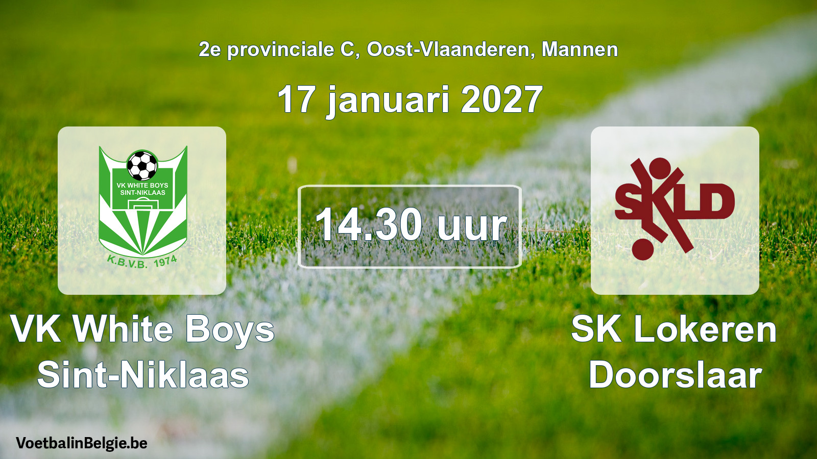 Geplande wedstrijd mannenvoetbal: VK White Boys Sint-Niklaas - SK Lokeren Doorslaar (17 januari 2027)