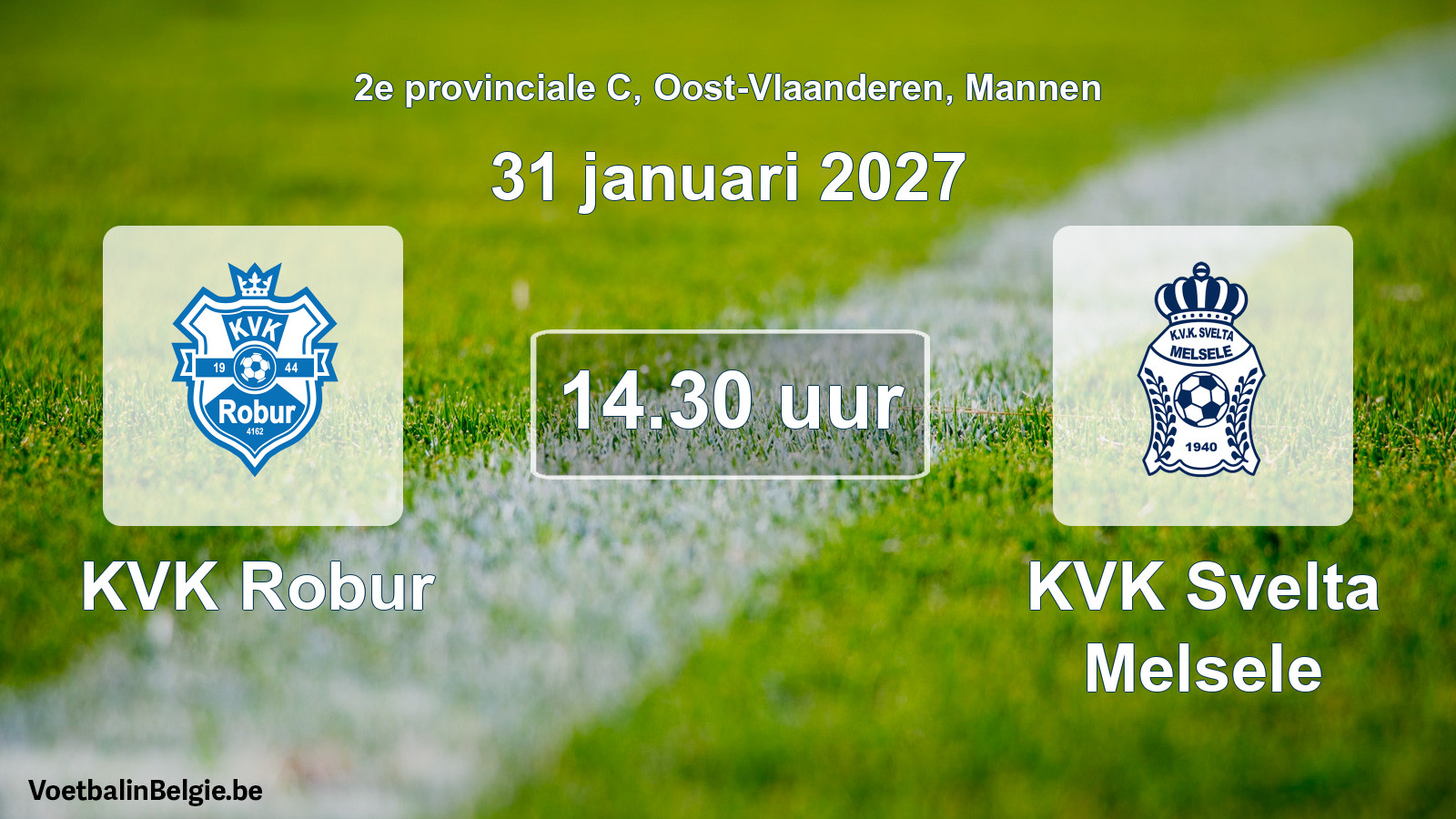 Geplande wedstrijd mannenvoetbal: KVK Robur - KVK Svelta Melsele (31 januari 2027)
