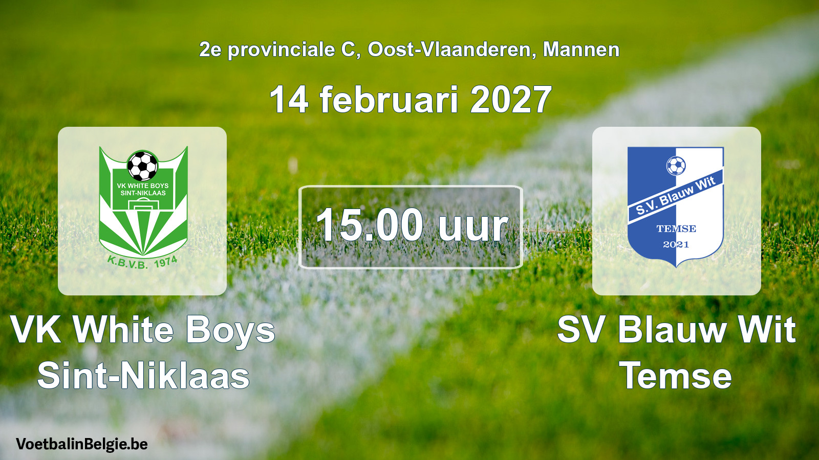 Geplande wedstrijd mannenvoetbal: VK White Boys Sint-Niklaas - SV Blauw Wit Temse (14 februari 2027)