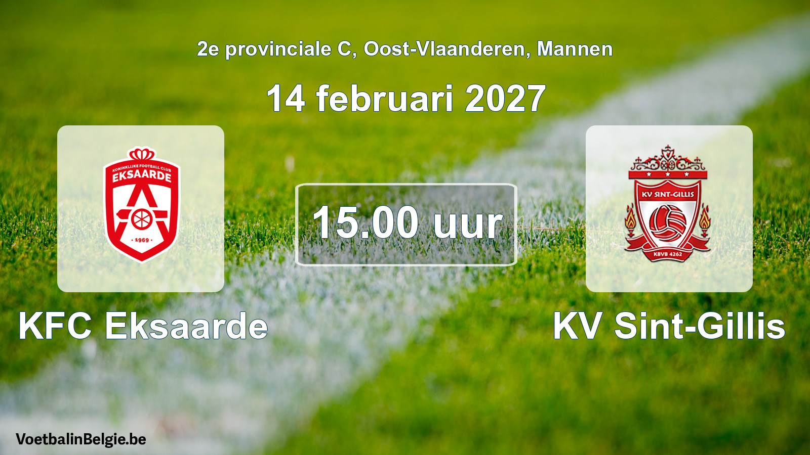 Geplande wedstrijd mannenvoetbal: KFC Eksaarde - KV Sint-Gillis (14 februari 2027)