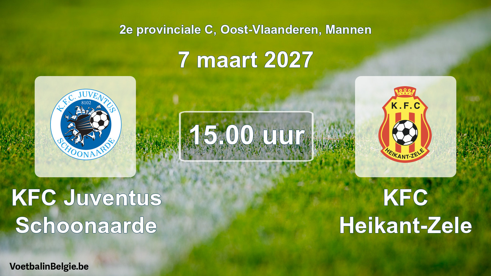 Match prévu football hommes: KFC Juventus Schoonaarde - KFC Heikant-Zele (7 mars 2027)