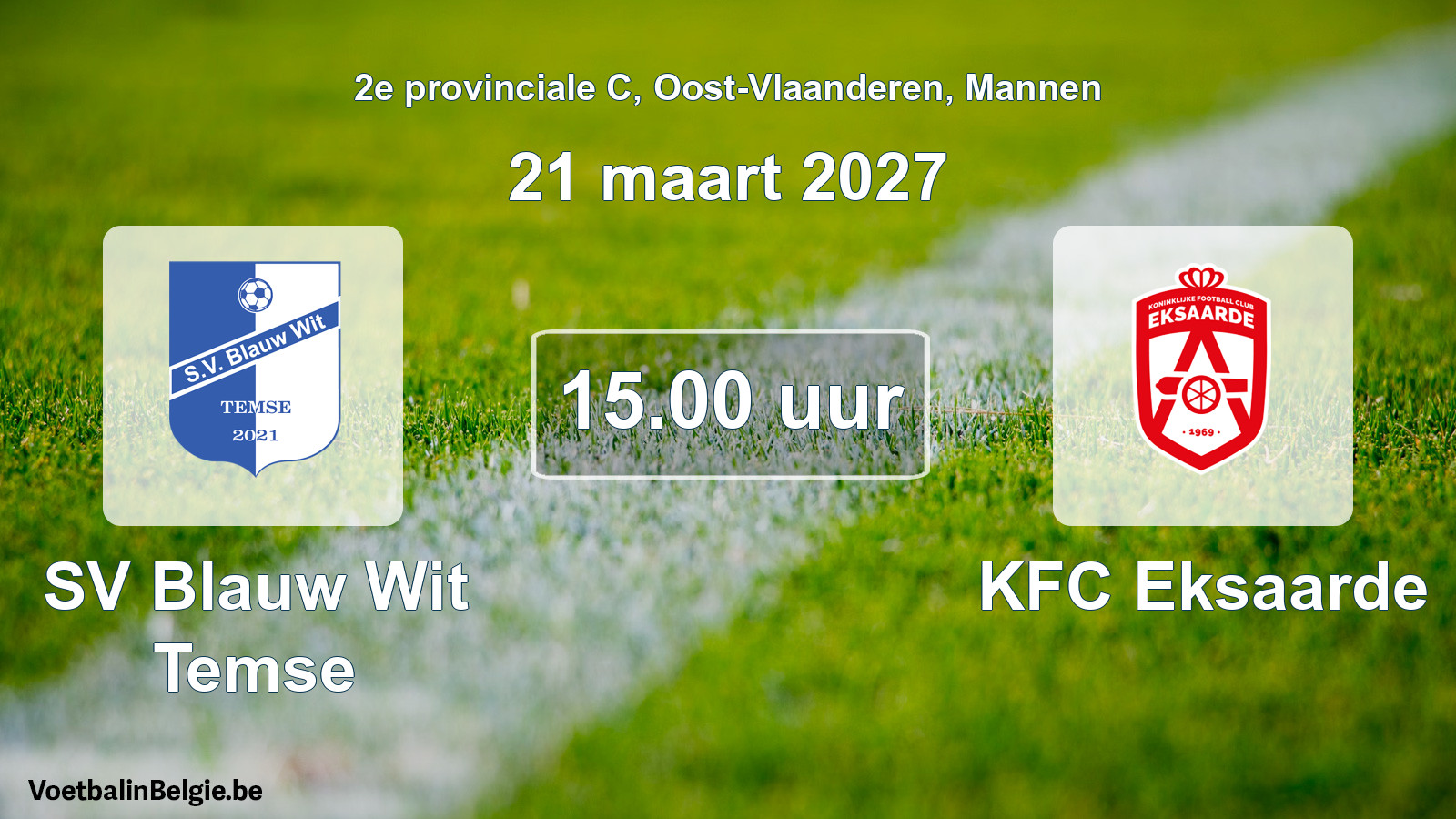 Geplande wedstrijd mannenvoetbal: SV Blauw Wit Temse - KFC Eksaarde (21 maart 2027)