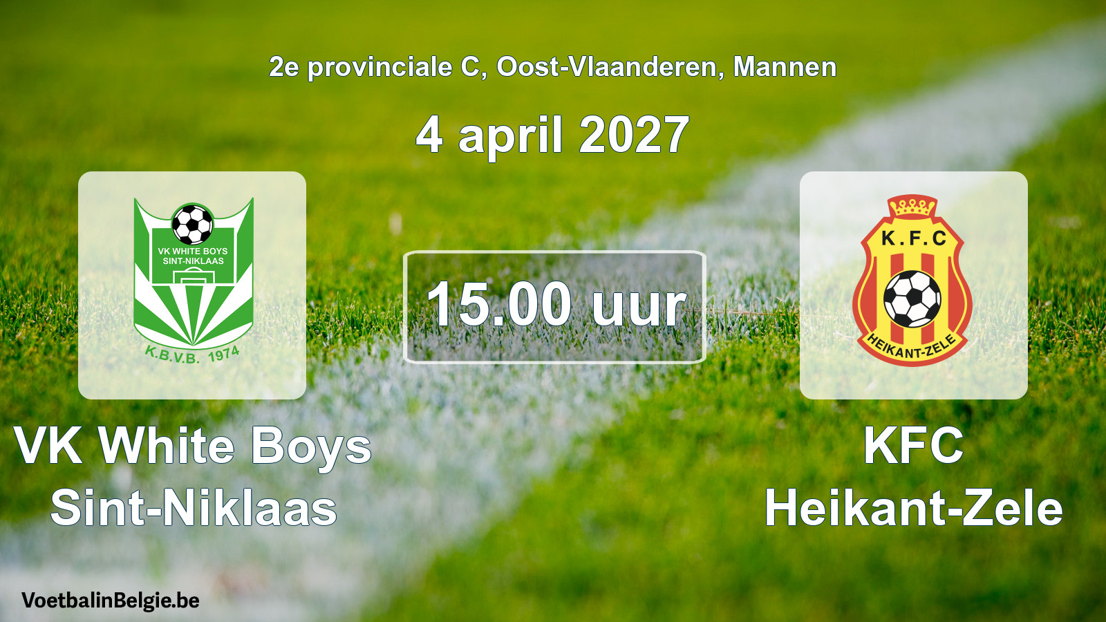 Geplande wedstrijd mannenvoetbal: VK White Boys Sint-Niklaas - KFC Heikant-Zele (4 april 2027)