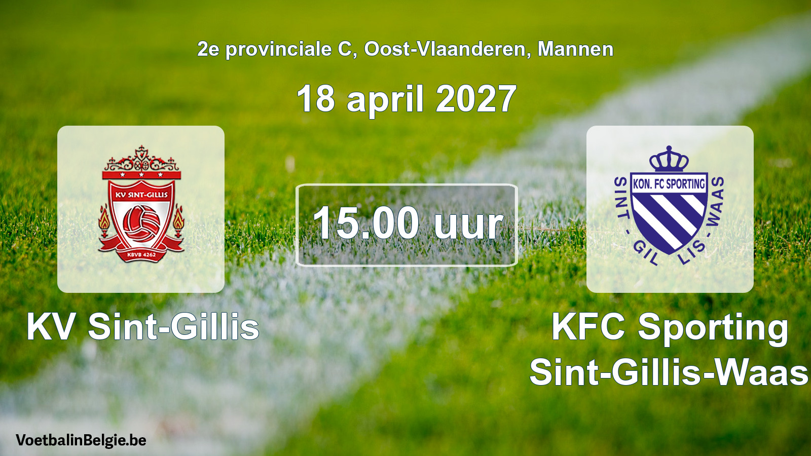 Geplande wedstrijd mannenvoetbal: KV Sint-Gillis - KFC Sporting Sint-Gillis-Waas (18 april 2027)