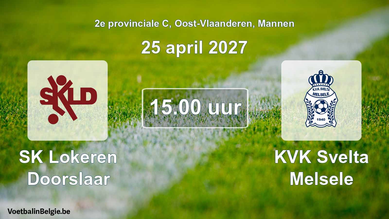Geplande wedstrijd mannenvoetbal: SK Lokeren Doorslaar - KVK Svelta Melsele (25 april 2027)