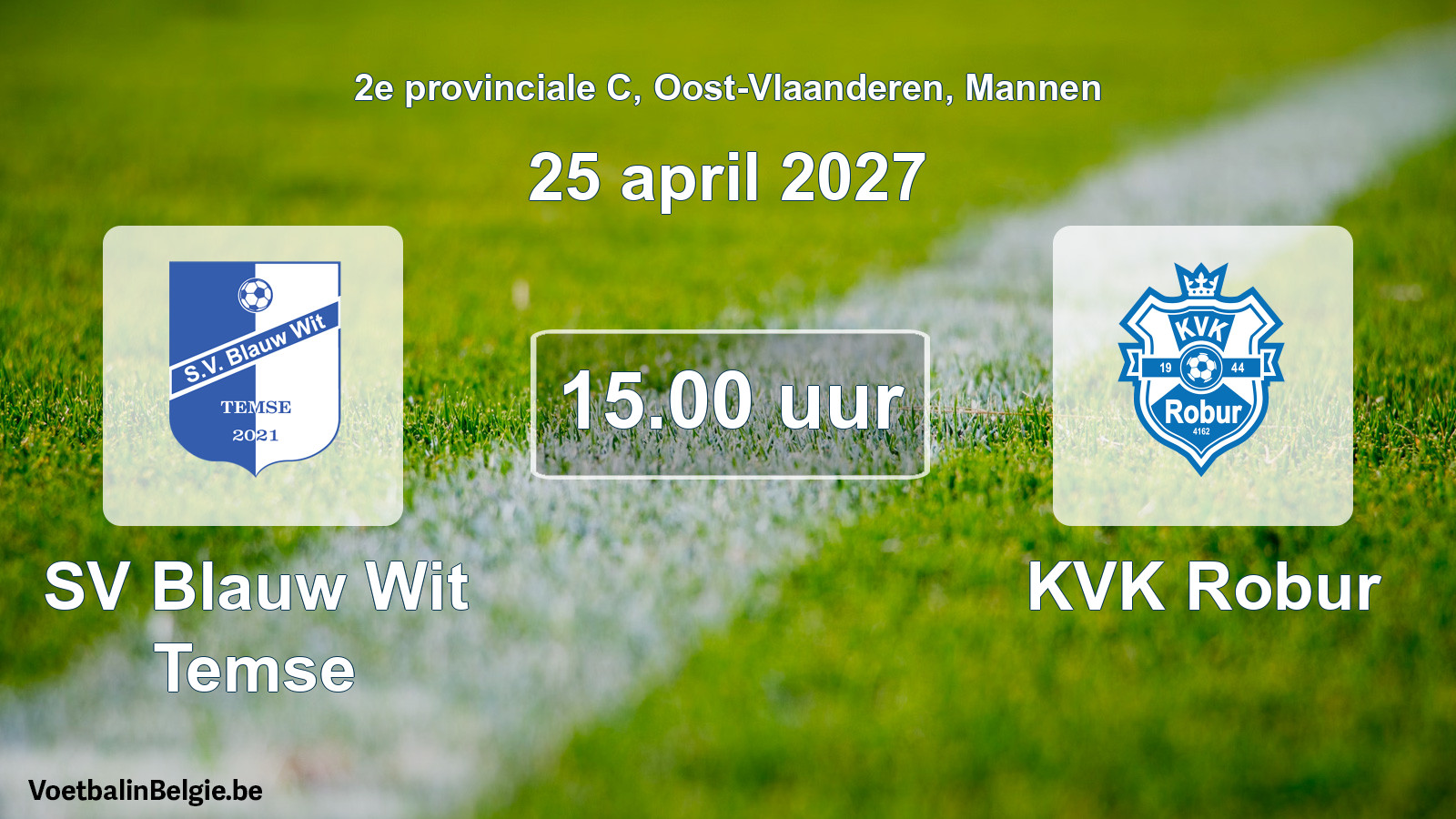 Geplande wedstrijd mannenvoetbal: SV Blauw Wit Temse - KVK Robur (25 april 2027)