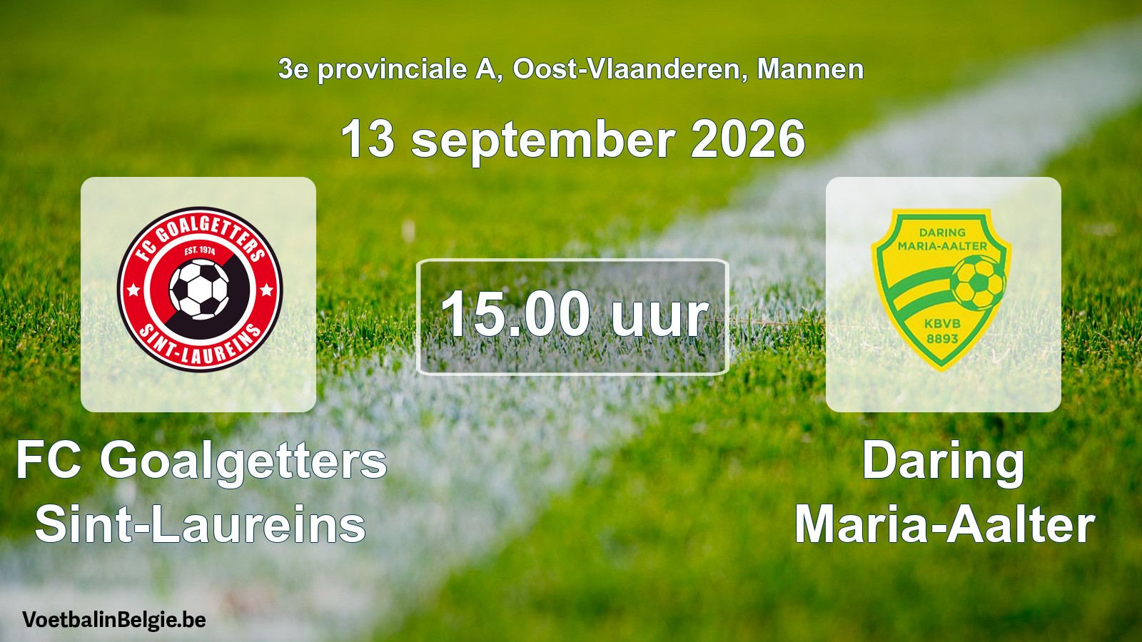 Geplande wedstrijd mannenvoetbal: FC Goalgetters Sint-Laureins - Daring Maria-Aalter (13 september 2026)