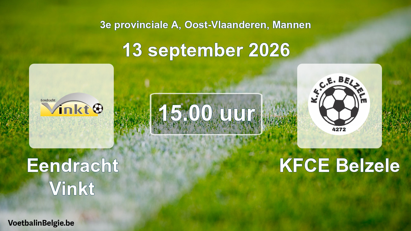Geplande wedstrijd mannenvoetbal: Eendracht Vinkt - KFCE Belzele (13 september 2026)