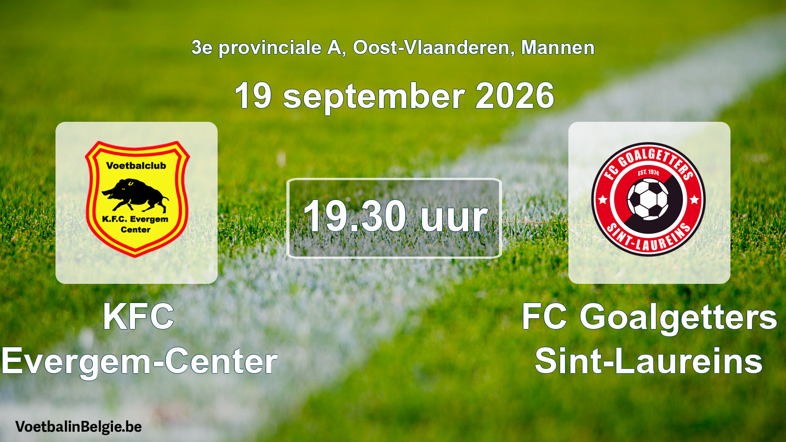 Geplande wedstrijd mannenvoetbal: KFC Evergem-Center - FC Goalgetters Sint-Laureins (19 september 2026)