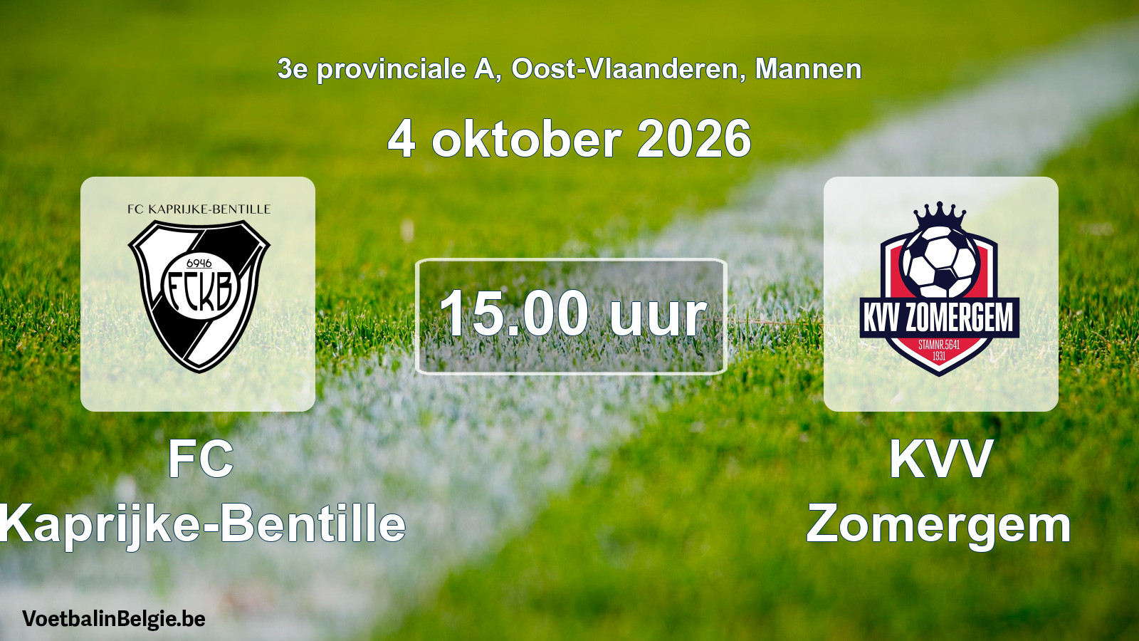 Match prévu football hommes: FC Kaprijke-Bentille - KVV Zomergem (4 octobre 2026)