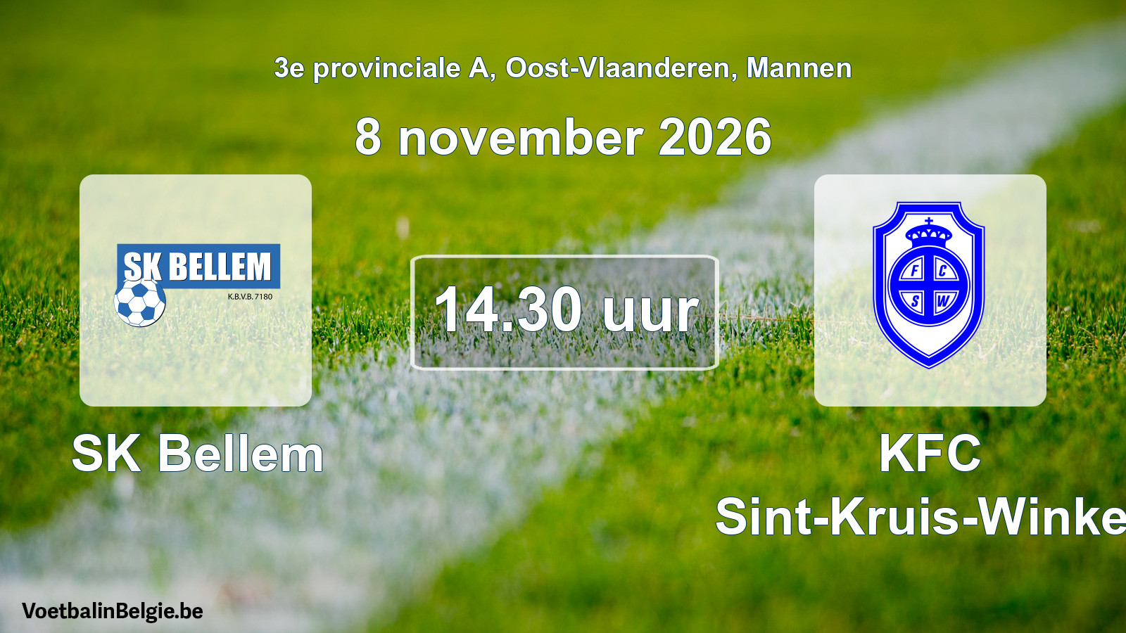 Geplande wedstrijd mannenvoetbal: SK Bellem - KFC Sint-Kruis-Winkel (8 november 2026)