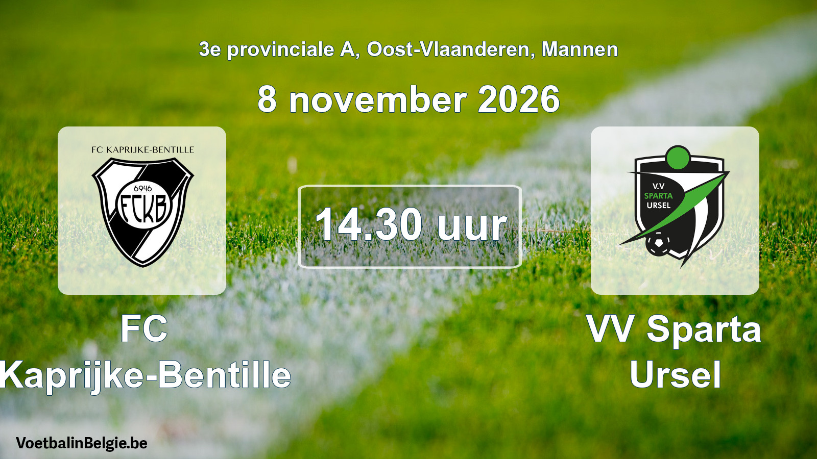 Match prévu football hommes: FC Kaprijke-Bentille - VV Sparta Ursel (8 novembre 2026)