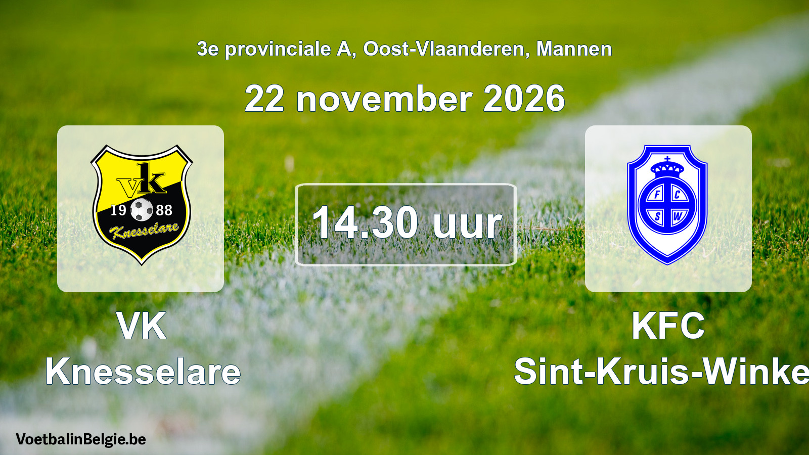 Geplantes Spiel männer-Fußball: VK Knesselare - KFC Sint-Kruis-Winkel (22 November 2026)