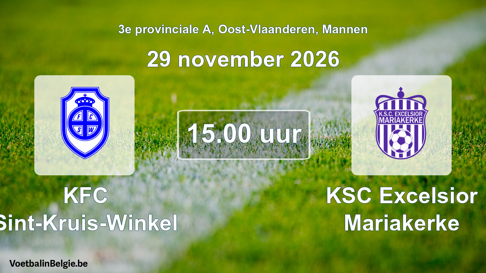 Geplande wedstrijd mannenvoetbal: KFC Sint-Kruis-Winkel - KSC Excelsior Mariakerke (29 november 2026)