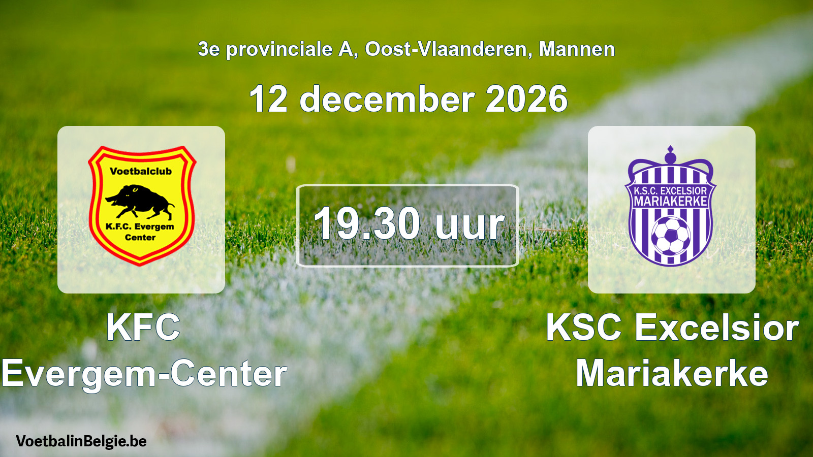 Geplande wedstrijd mannenvoetbal: KFC Evergem-Center - KSC Excelsior Mariakerke (12 december 2026)