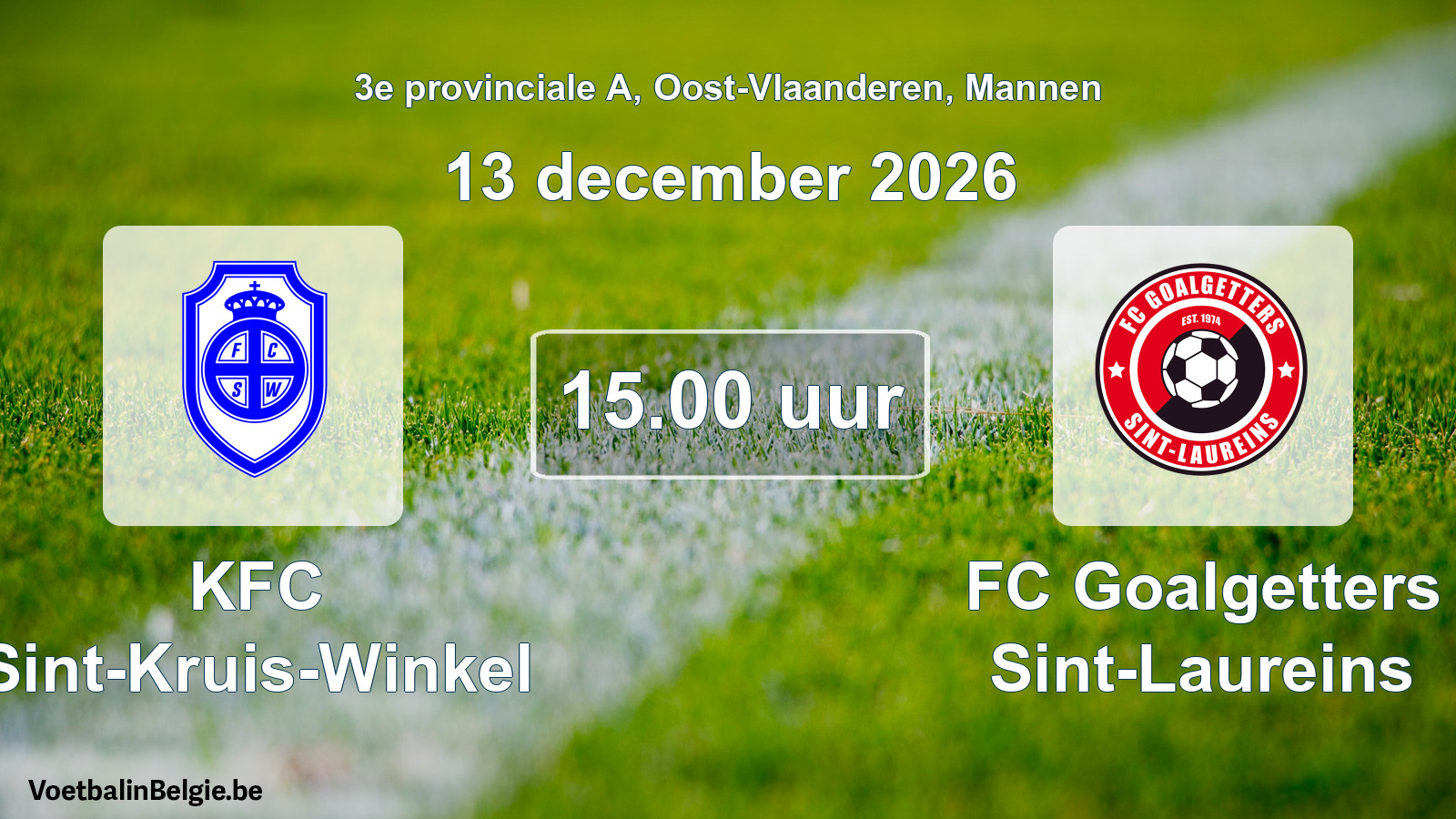 Geplande wedstrijd mannenvoetbal: KFC Sint-Kruis-Winkel - FC Goalgetters Sint-Laureins (13 december 2026)