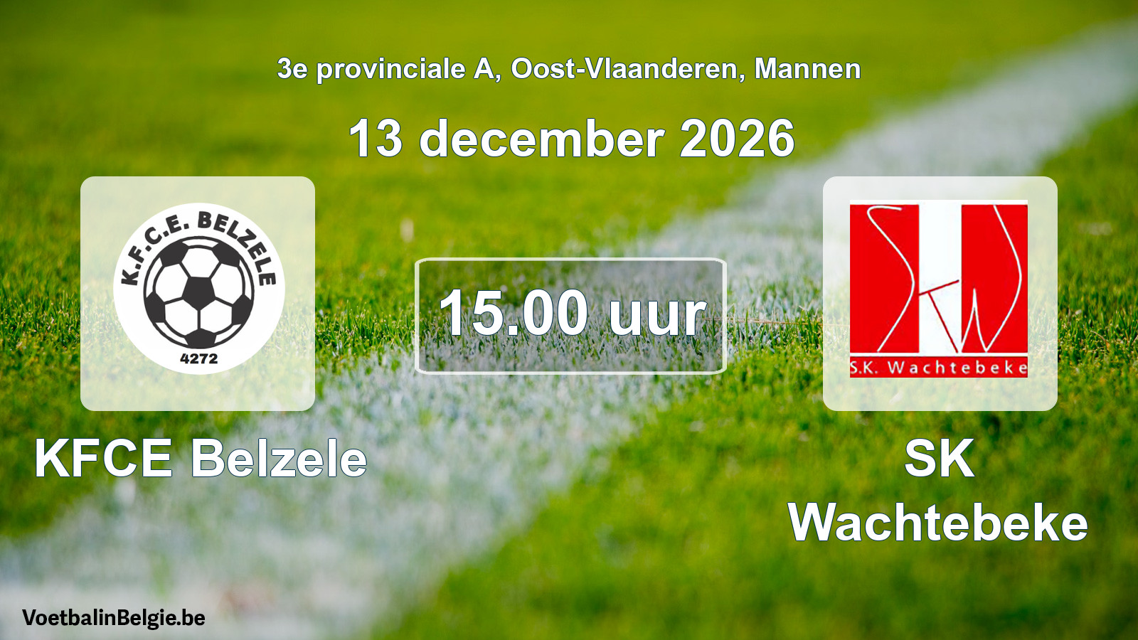 Geplande wedstrijd mannenvoetbal: KFCE Belzele - SK Wachtebeke (13 december 2026)