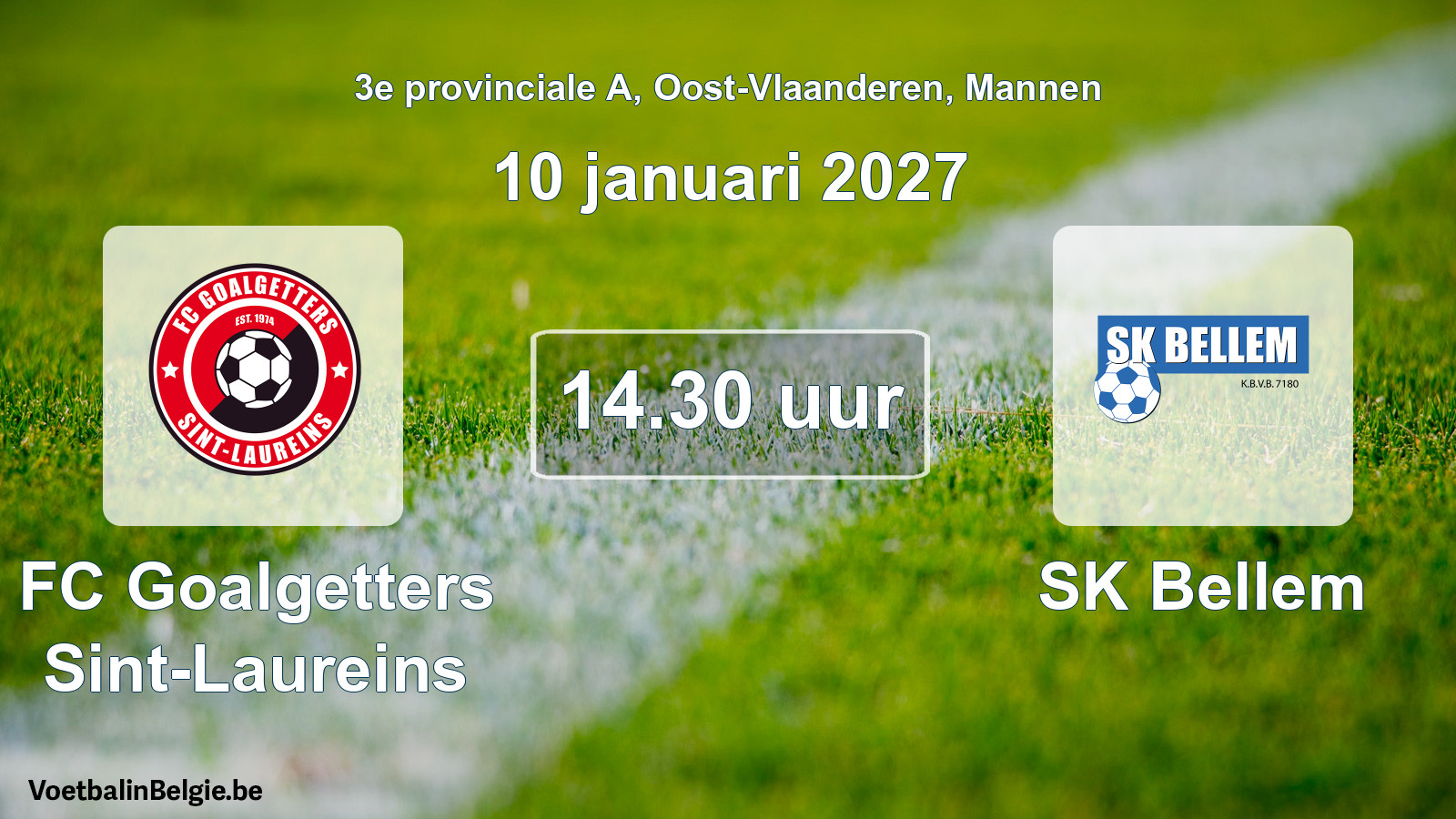 Geplande wedstrijd mannenvoetbal: FC Goalgetters Sint-Laureins - SK Bellem (10 januari 2027)