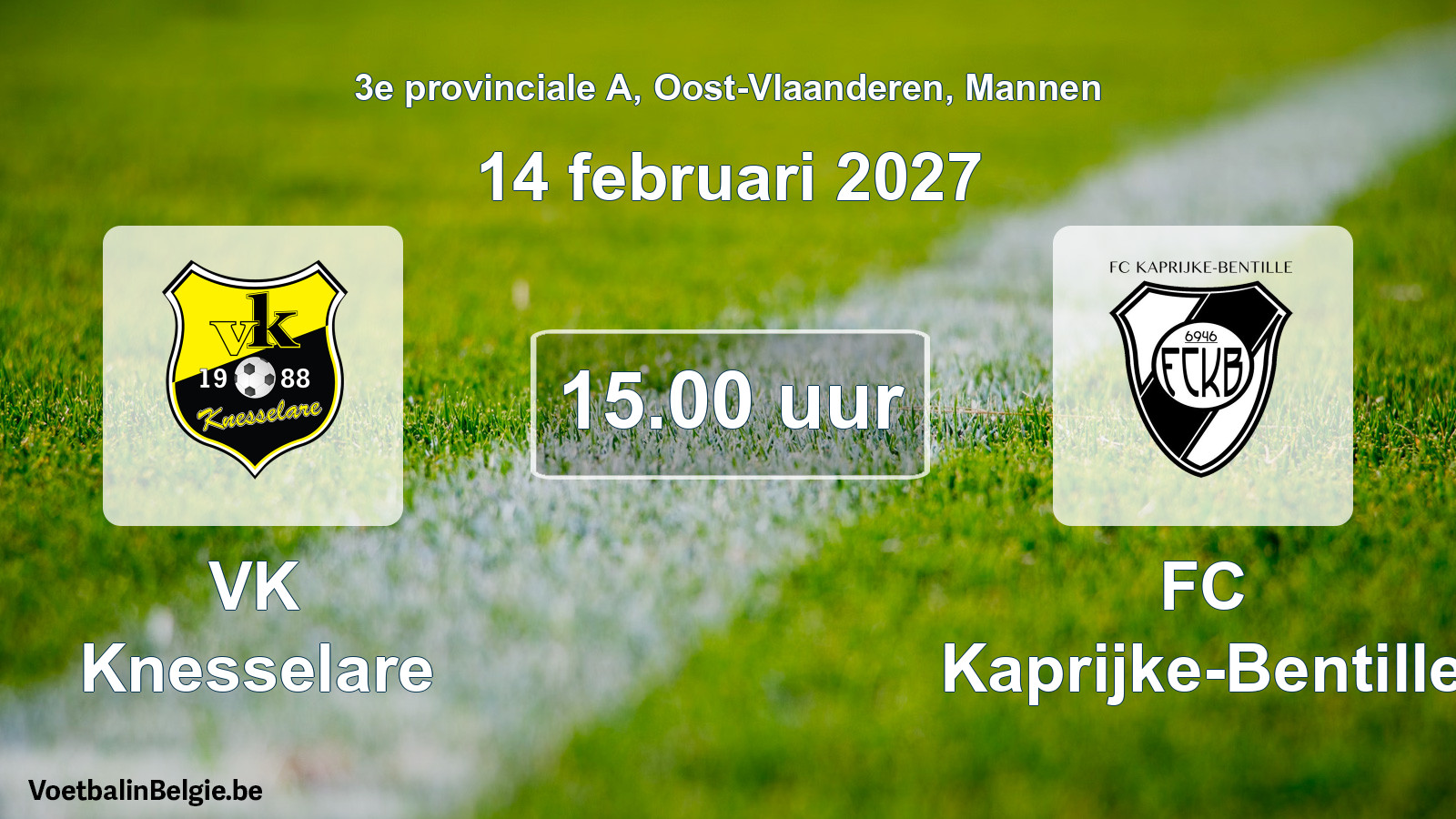 Geplande wedstrijd mannenvoetbal: VK Knesselare - FC Kaprijke-Bentille (14 februari 2027)