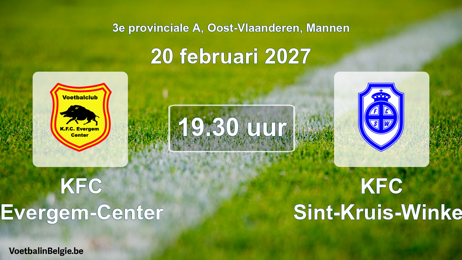 Geplantes Spiel männer-Fußball: KFC Evergem-Center - KFC Sint-Kruis-Winkel (20 Februar 2027)