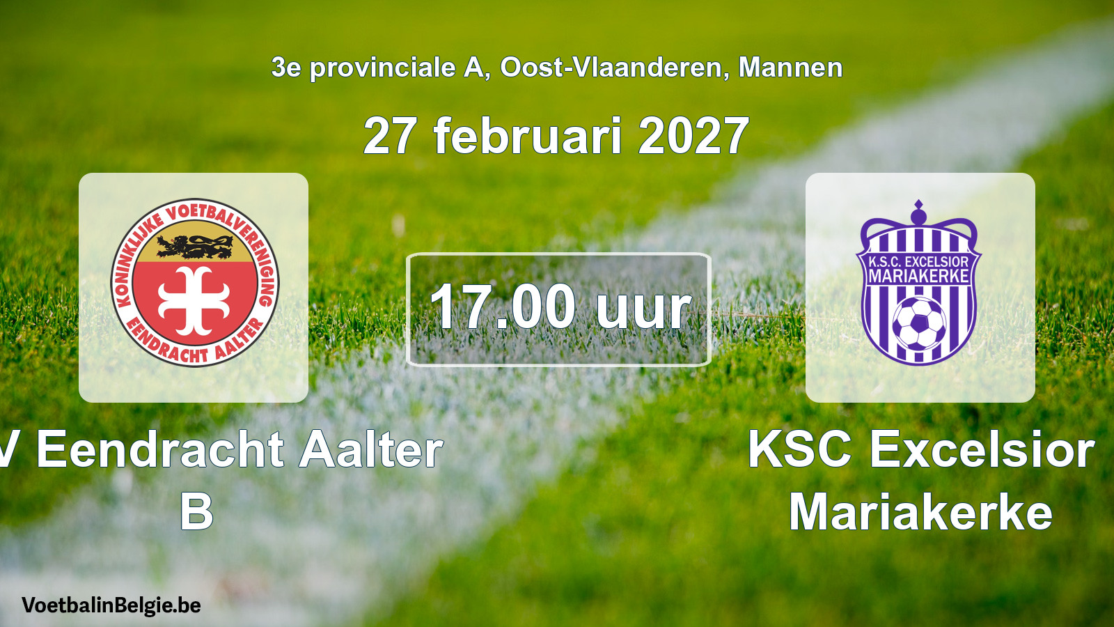 Geplande wedstrijd mannenvoetbal: KV Eendracht Aalter B - KSC Excelsior Mariakerke (27 februari 2027)