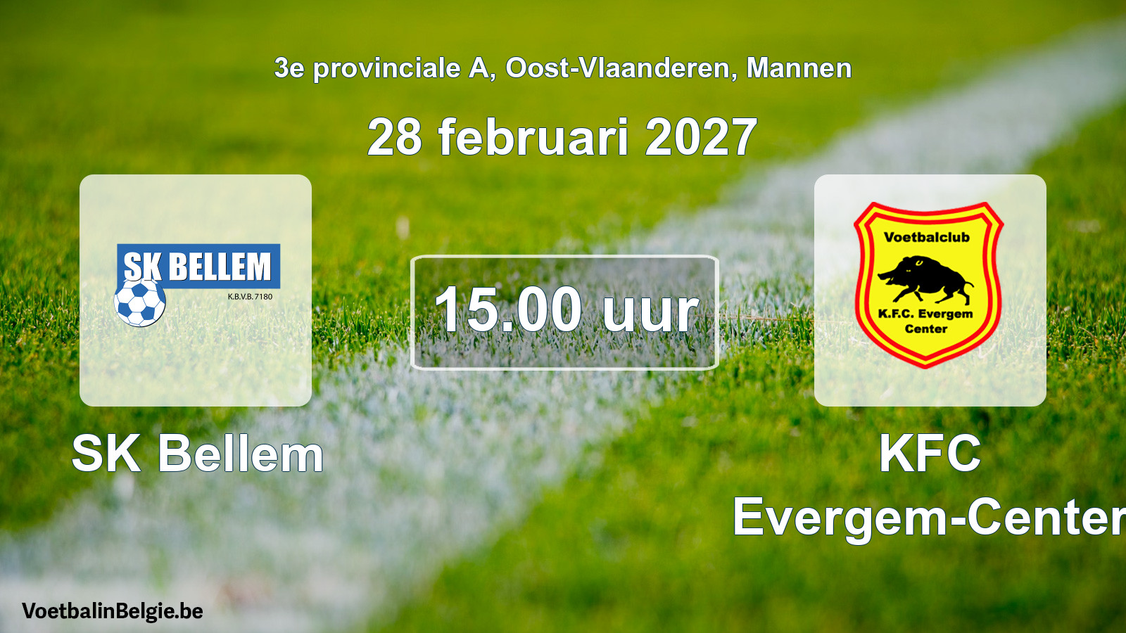 Geplantes Spiel männer-Fußball: SK Bellem - KFC Evergem-Center (28 Februar 2027)