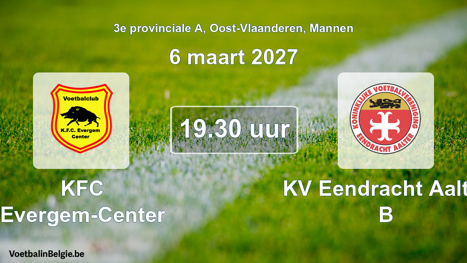 Geplande wedstrijd mannenvoetbal: KFC Evergem-Center - KV Eendracht Aalter B (6 maart 2027)