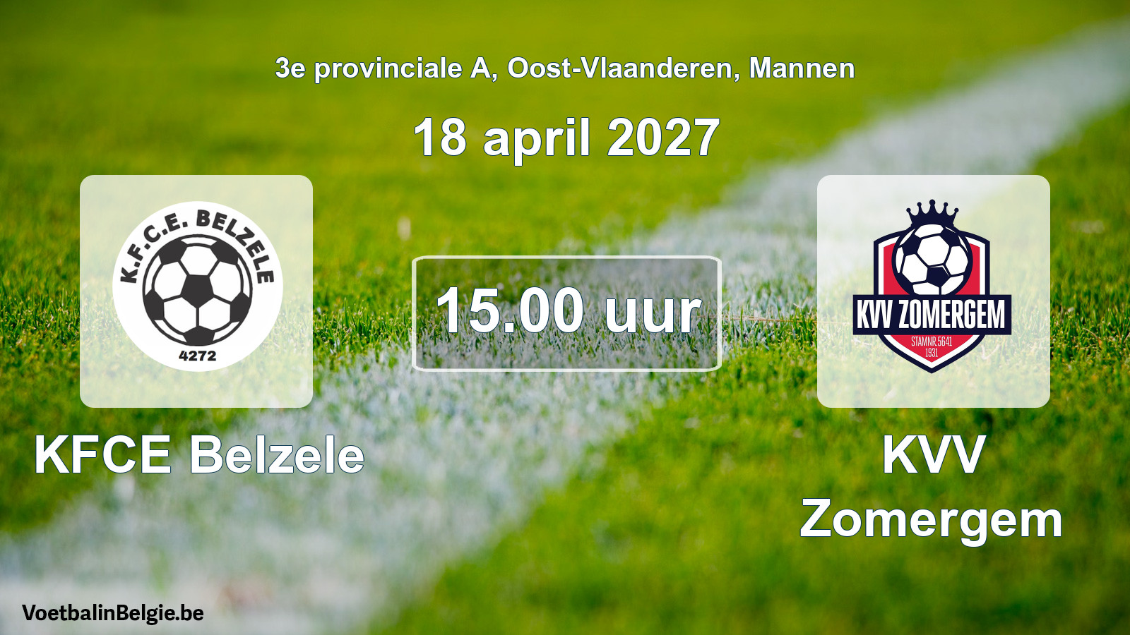 Match prévu football hommes: KFCE Belzele - KVV Zomergem (18 avril 2027)