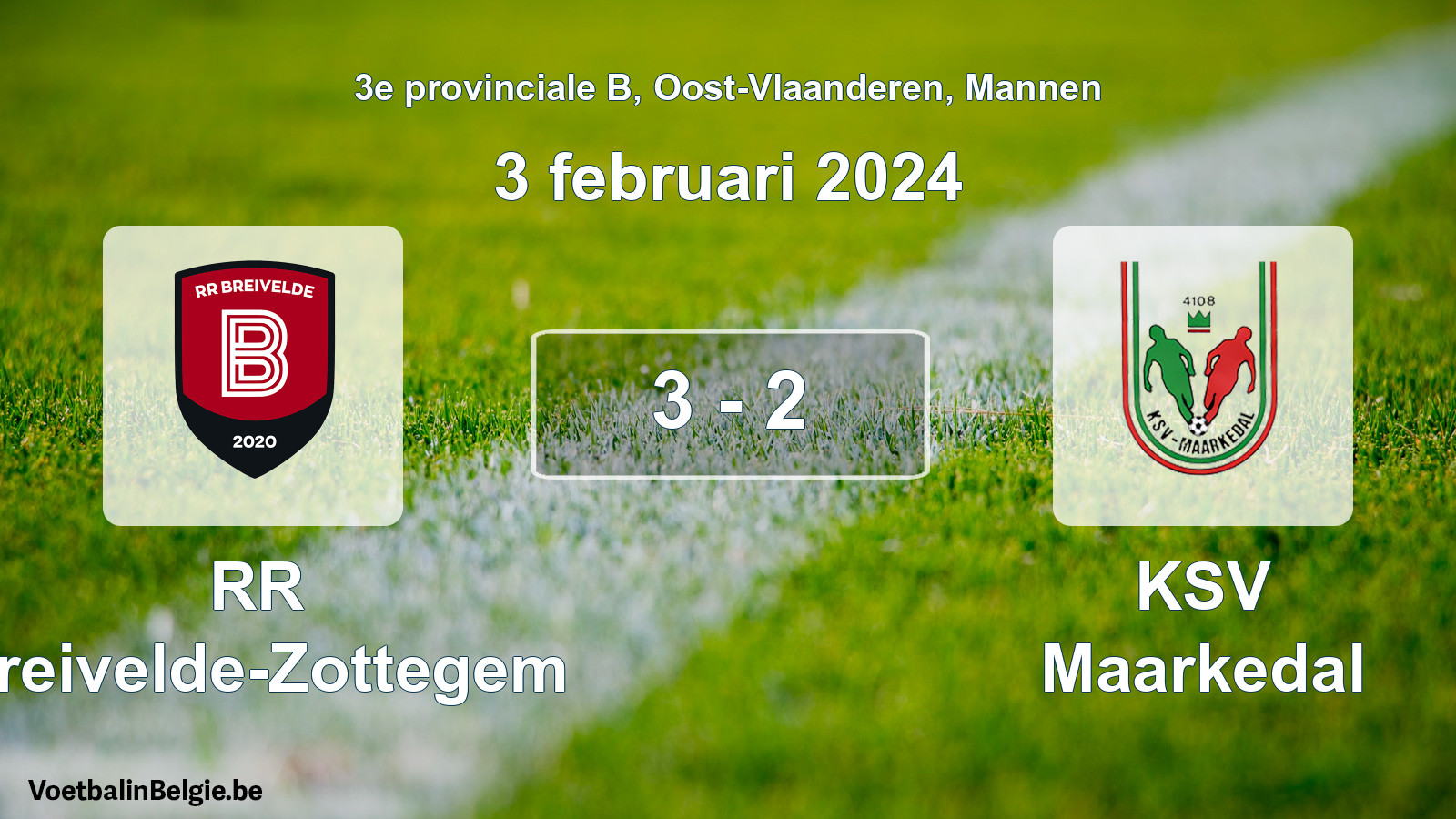 Played match men football: RR Breivelde-Zottegem - KSV Maarkedal 3 - 2 (3 February 2024)