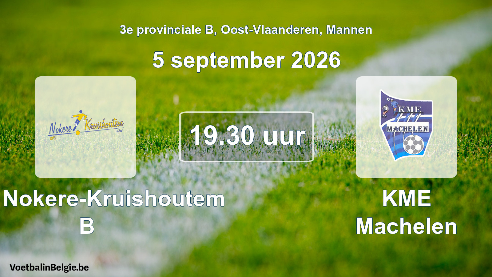 Geplande wedstrijd mannenvoetbal: KVC Nokere-Kruishoutem B - KME Machelen (5 september 2026)