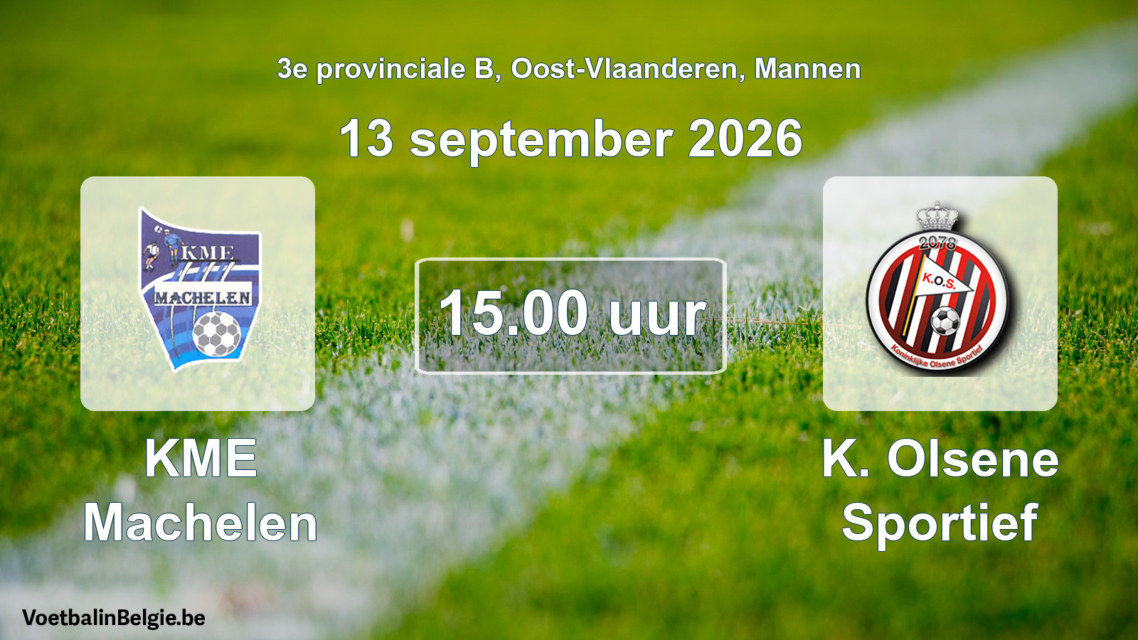 Geplande wedstrijd mannenvoetbal: KME Machelen - K. Olsene Sportief (13 september 2026)
