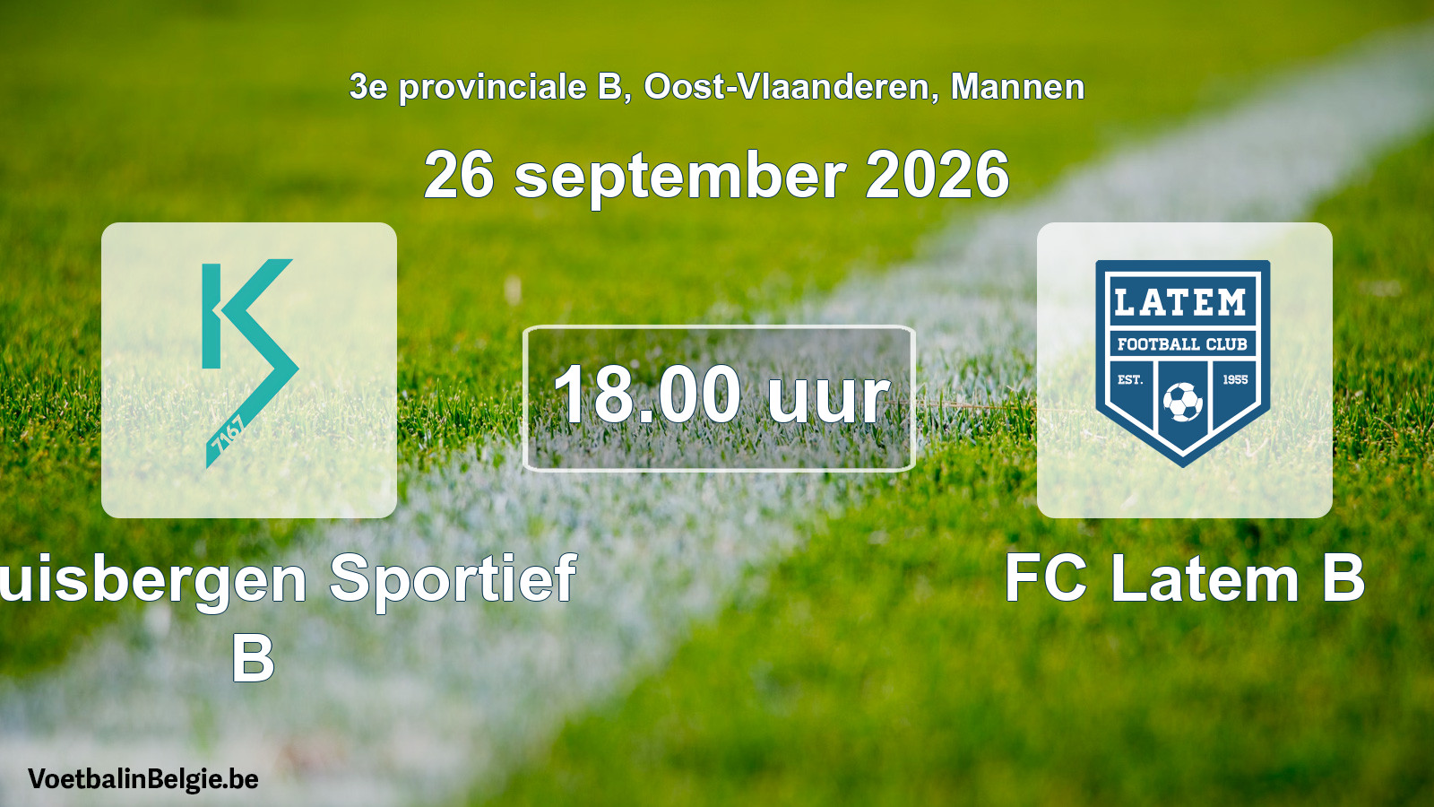 Geplande wedstrijd mannenvoetbal: Kluisbergen Sportief B - FC Latem B (26 september 2026)