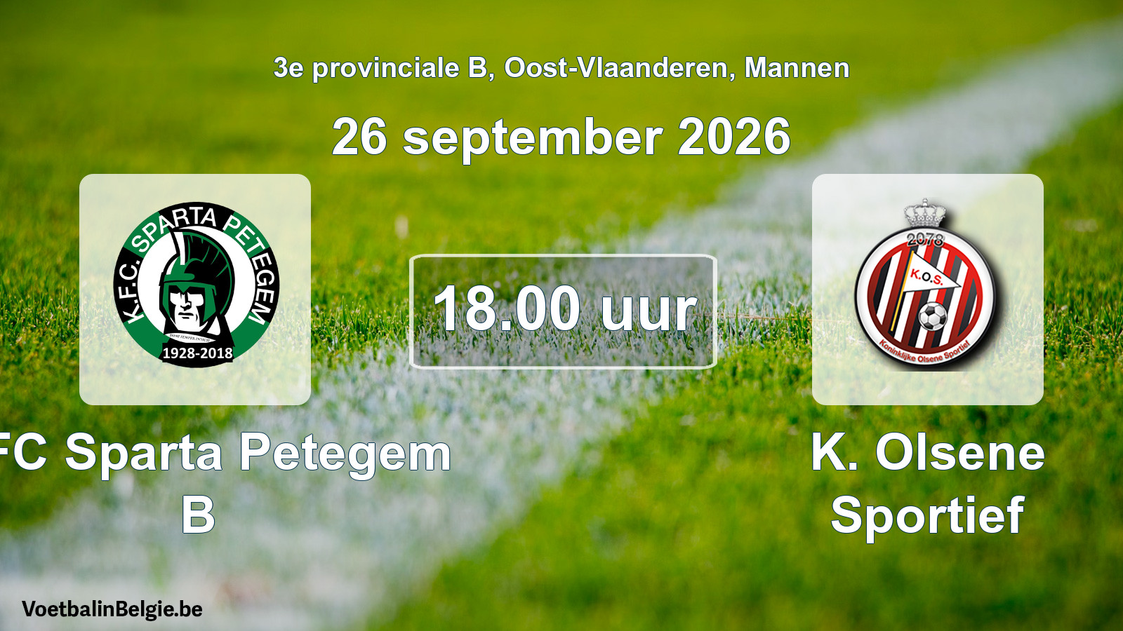 Match prévu football hommes: KFC Sparta Petegem B - K. Olsene Sportief (26 septembre 2026)