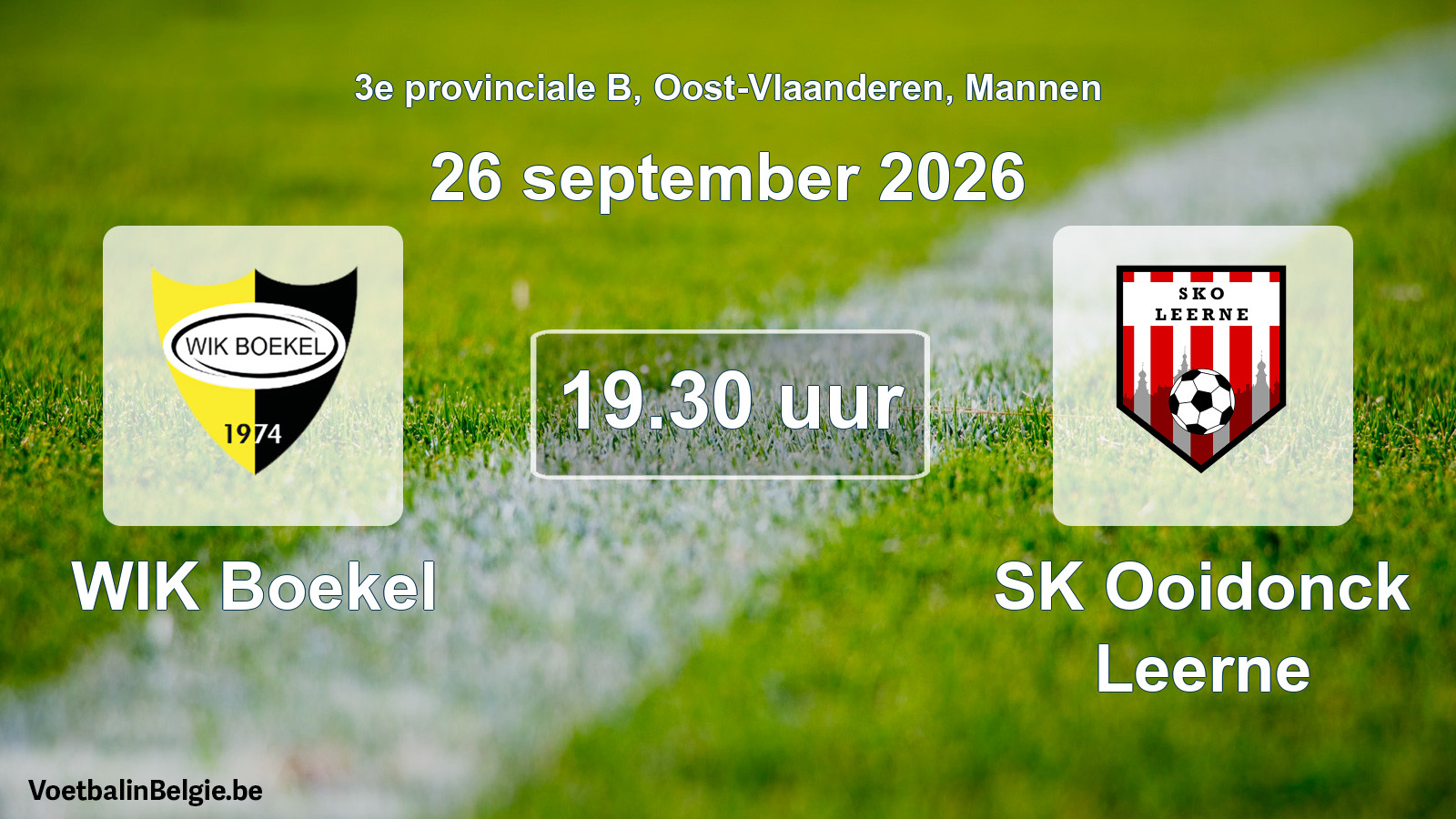 Geplande wedstrijd mannenvoetbal: WIK Boekel - SK Ooidonck Leerne (26 september 2026)