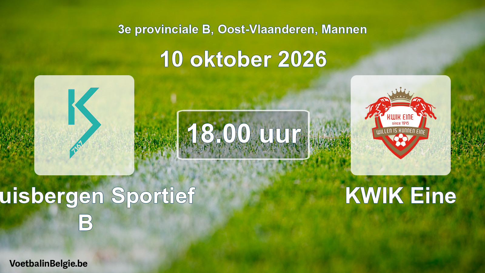 Geplande wedstrijd mannenvoetbal: Kluisbergen Sportief B - KWIK Eine (10 oktober 2026)