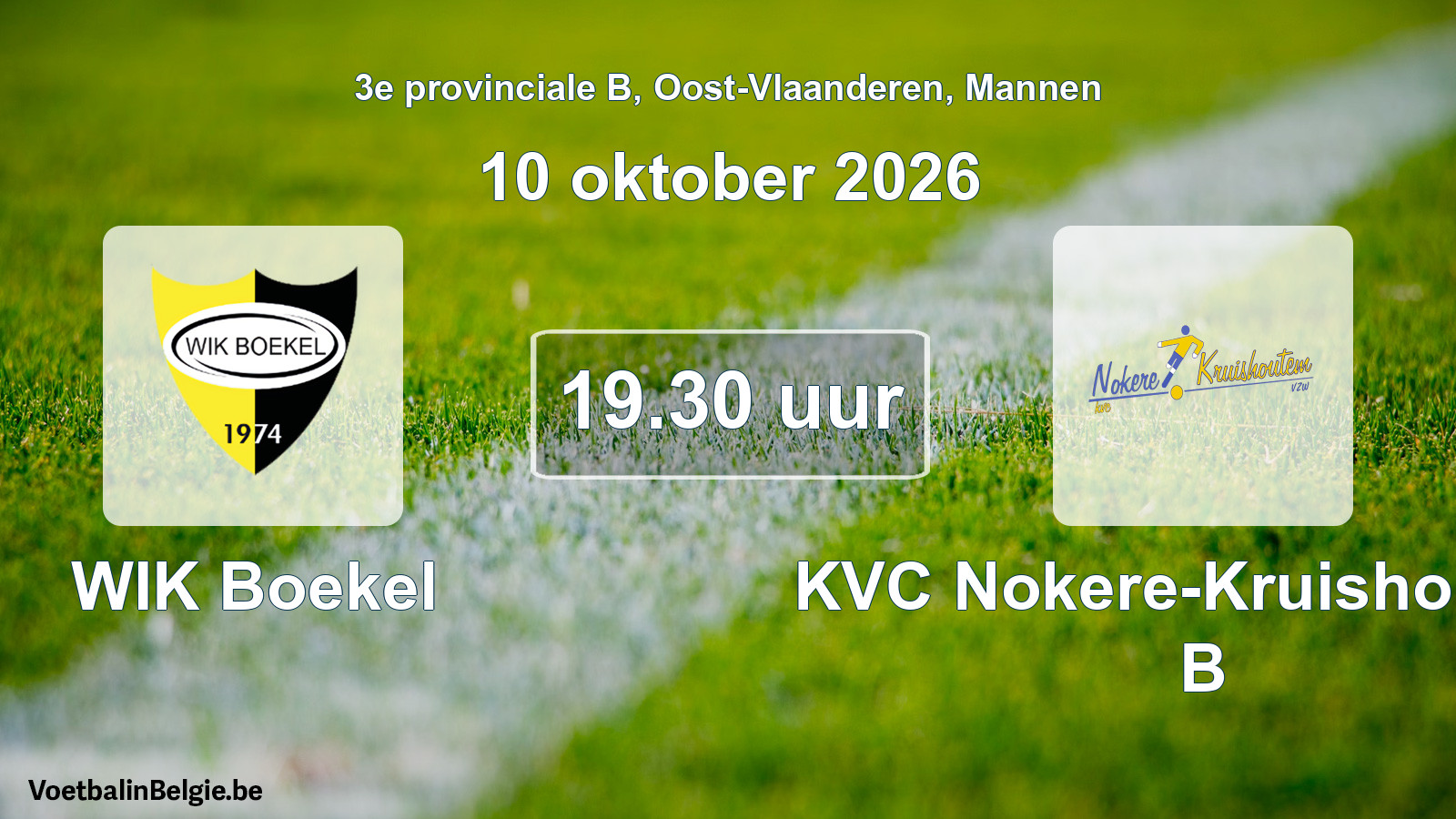 Geplande wedstrijd mannenvoetbal: WIK Boekel - KVC Nokere-Kruishoutem B (10 oktober 2026)