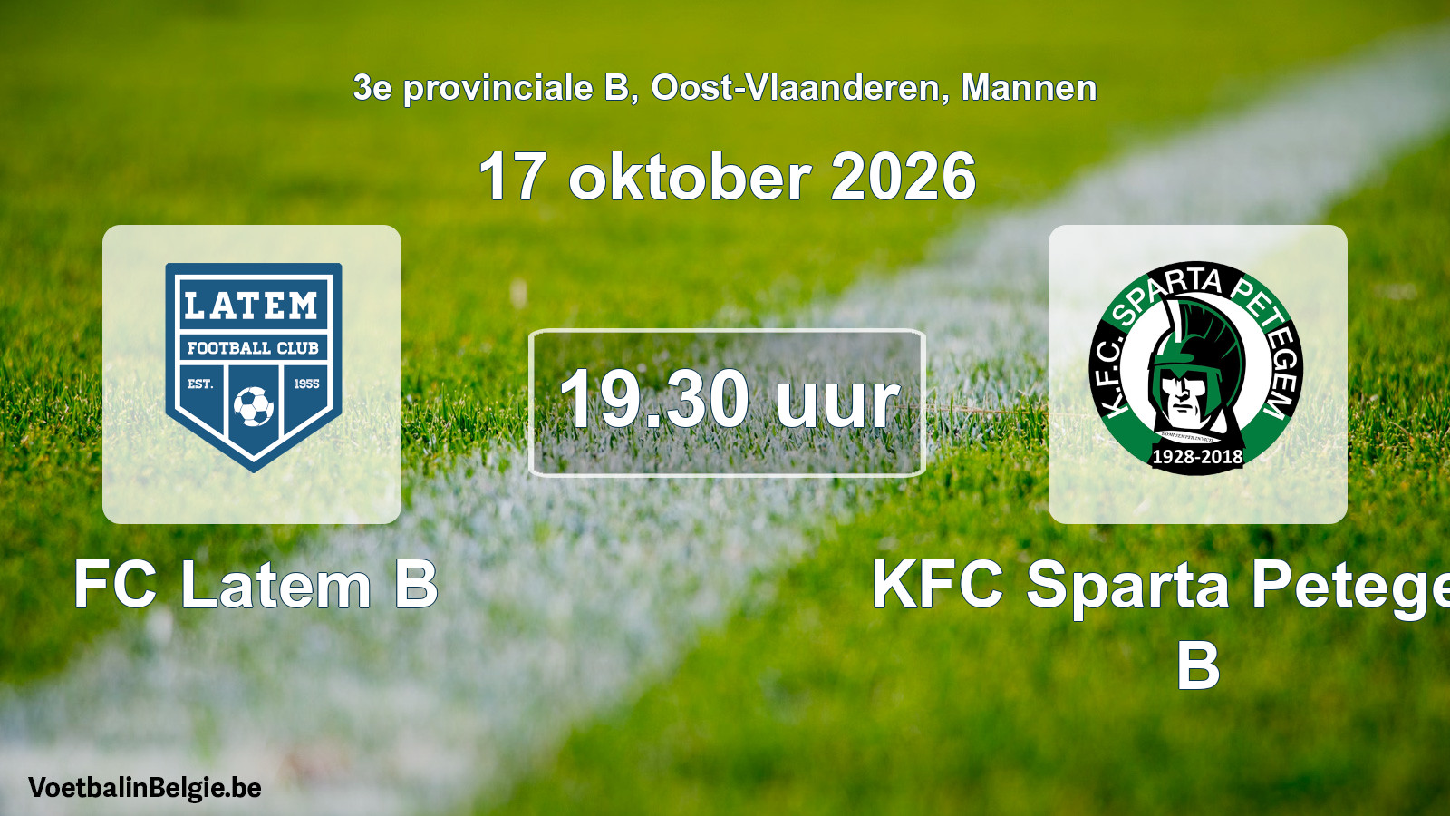 Geplande wedstrijd mannenvoetbal: FC Latem B - KFC Sparta Petegem B (17 oktober 2026)