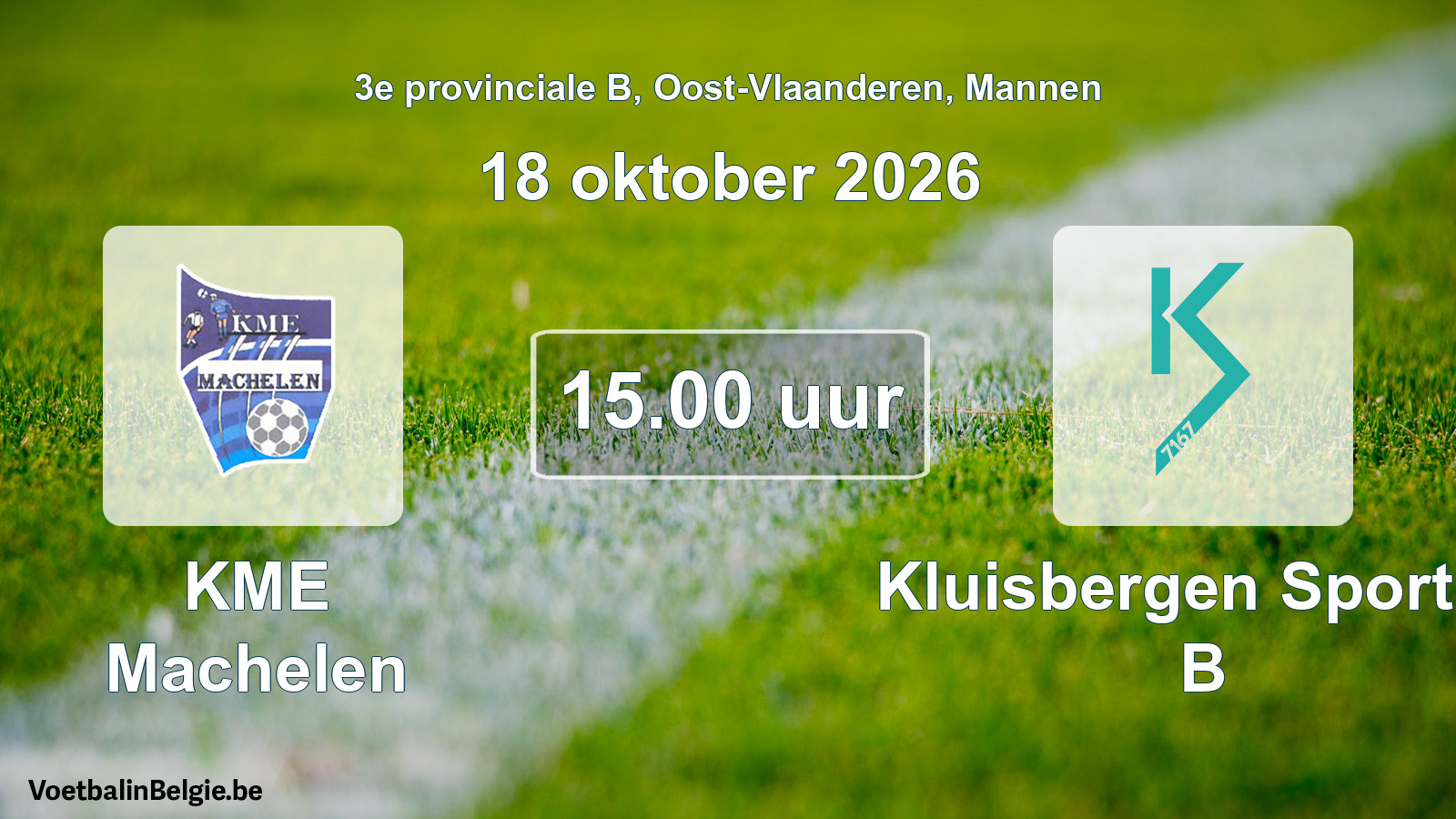 Geplande wedstrijd mannenvoetbal: KME Machelen - Kluisbergen Sportief B (18 oktober 2026)