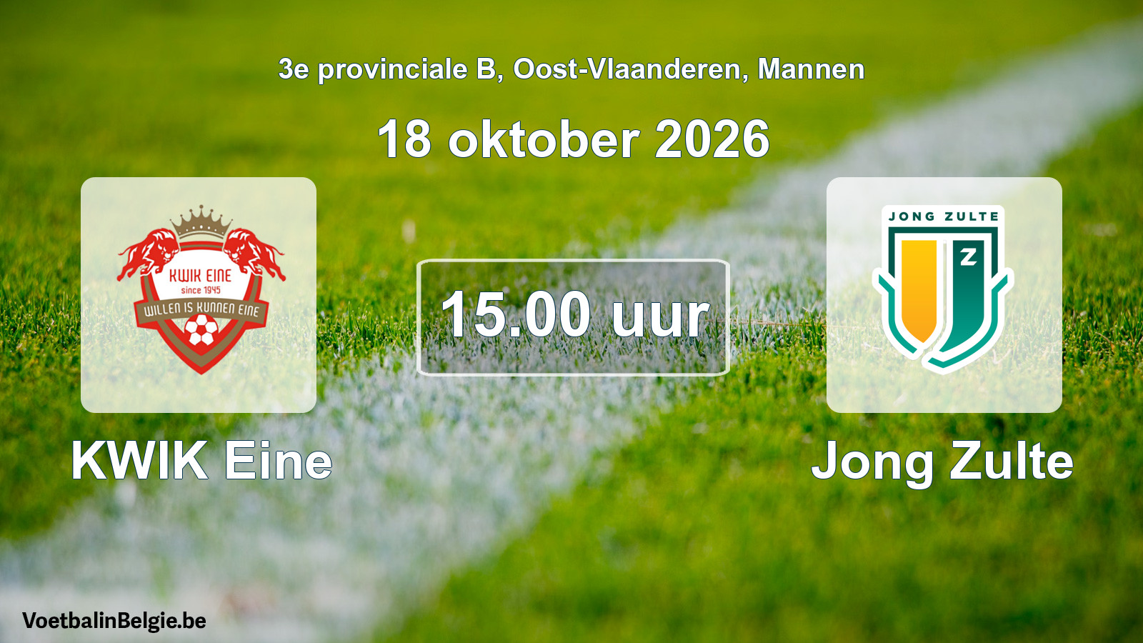 Geplande wedstrijd mannenvoetbal: KWIK Eine - Jong Zulte (18 oktober 2026)