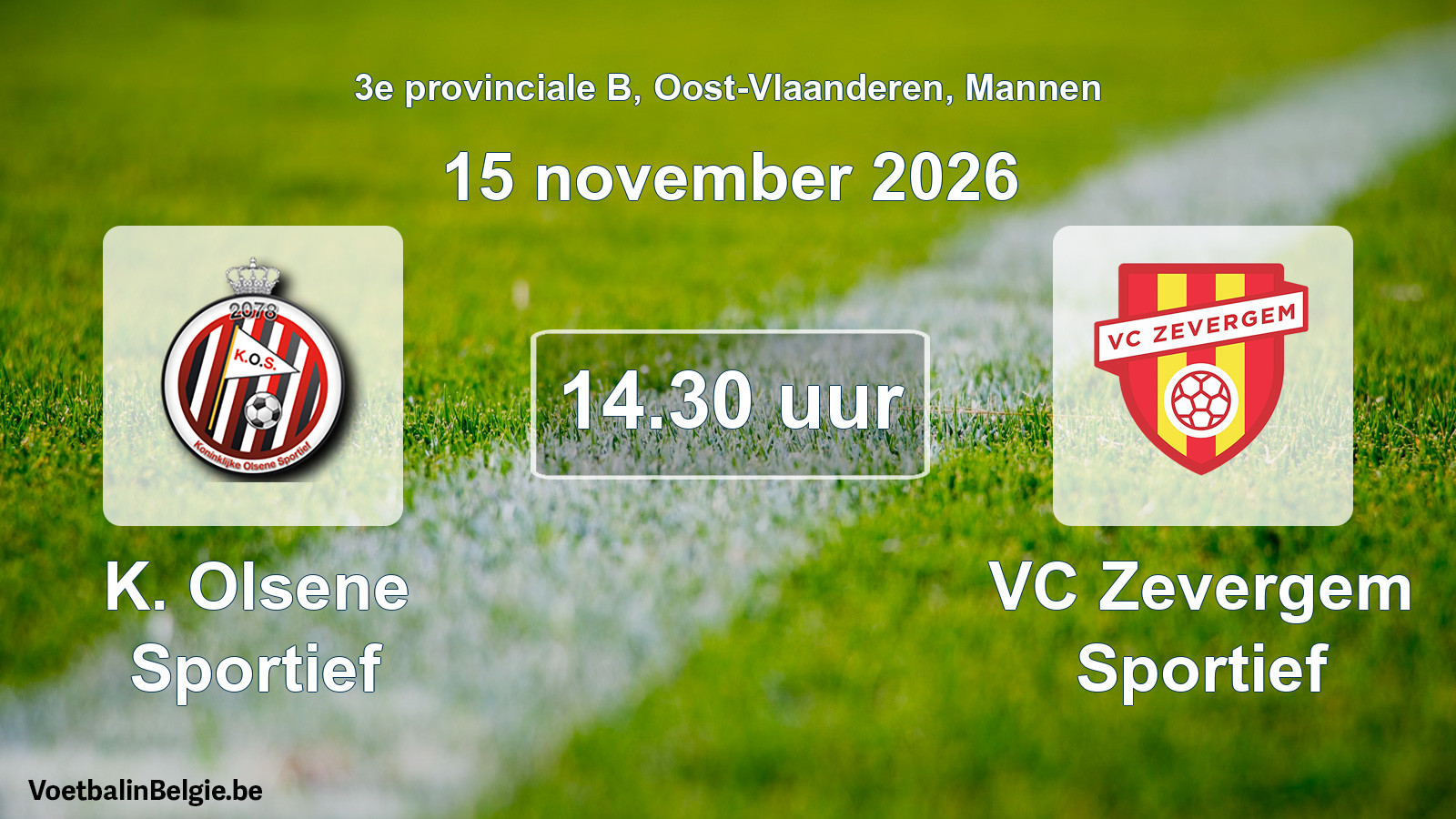 Geplande wedstrijd mannenvoetbal: K. Olsene Sportief - VC Zevergem Sportief (15 november 2026)