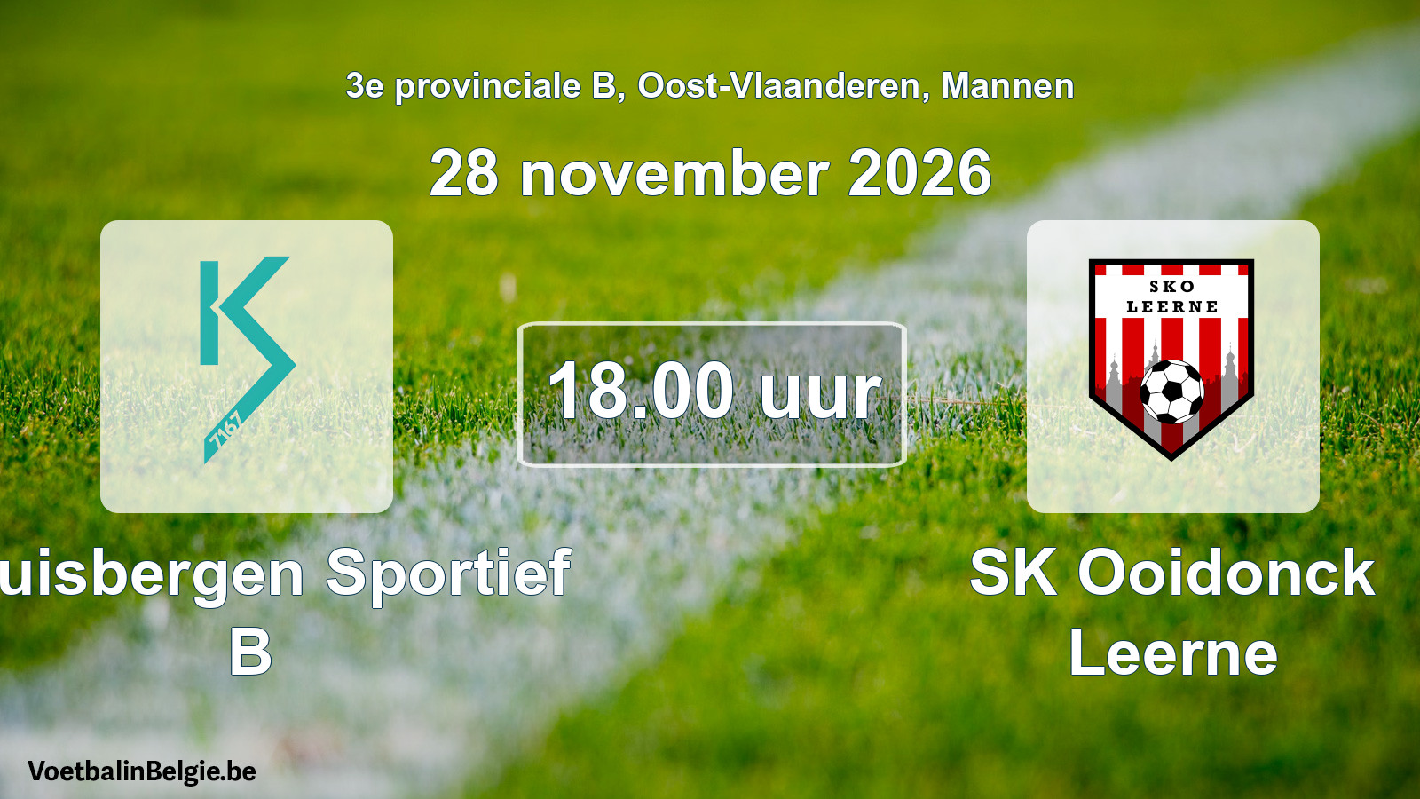 Match prévu football hommes: Kluisbergen Sportief B - SK Ooidonck Leerne (28 novembre 2026)