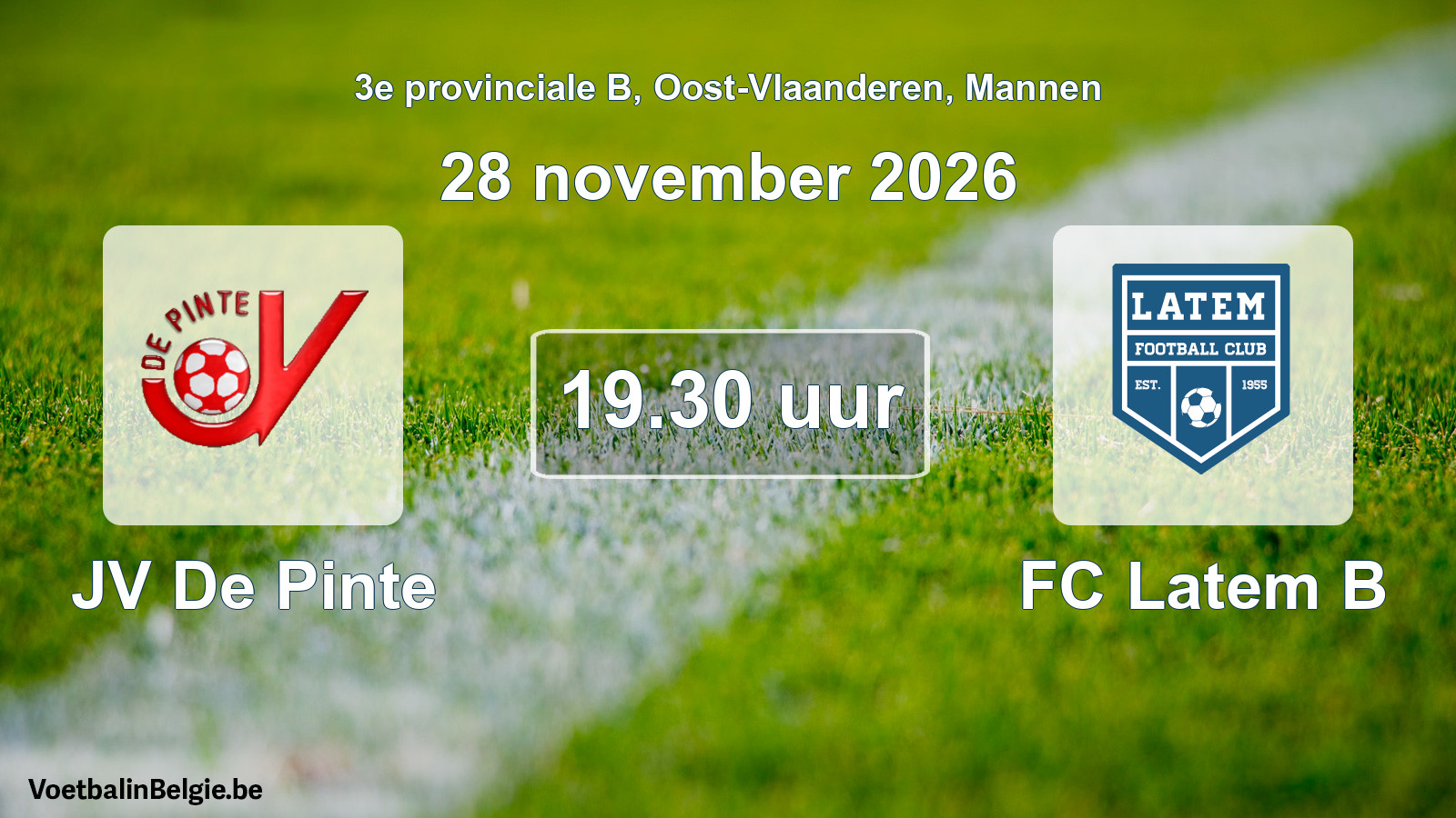Geplande wedstrijd mannenvoetbal: JV De Pinte - FC Latem B (28 november 2026)