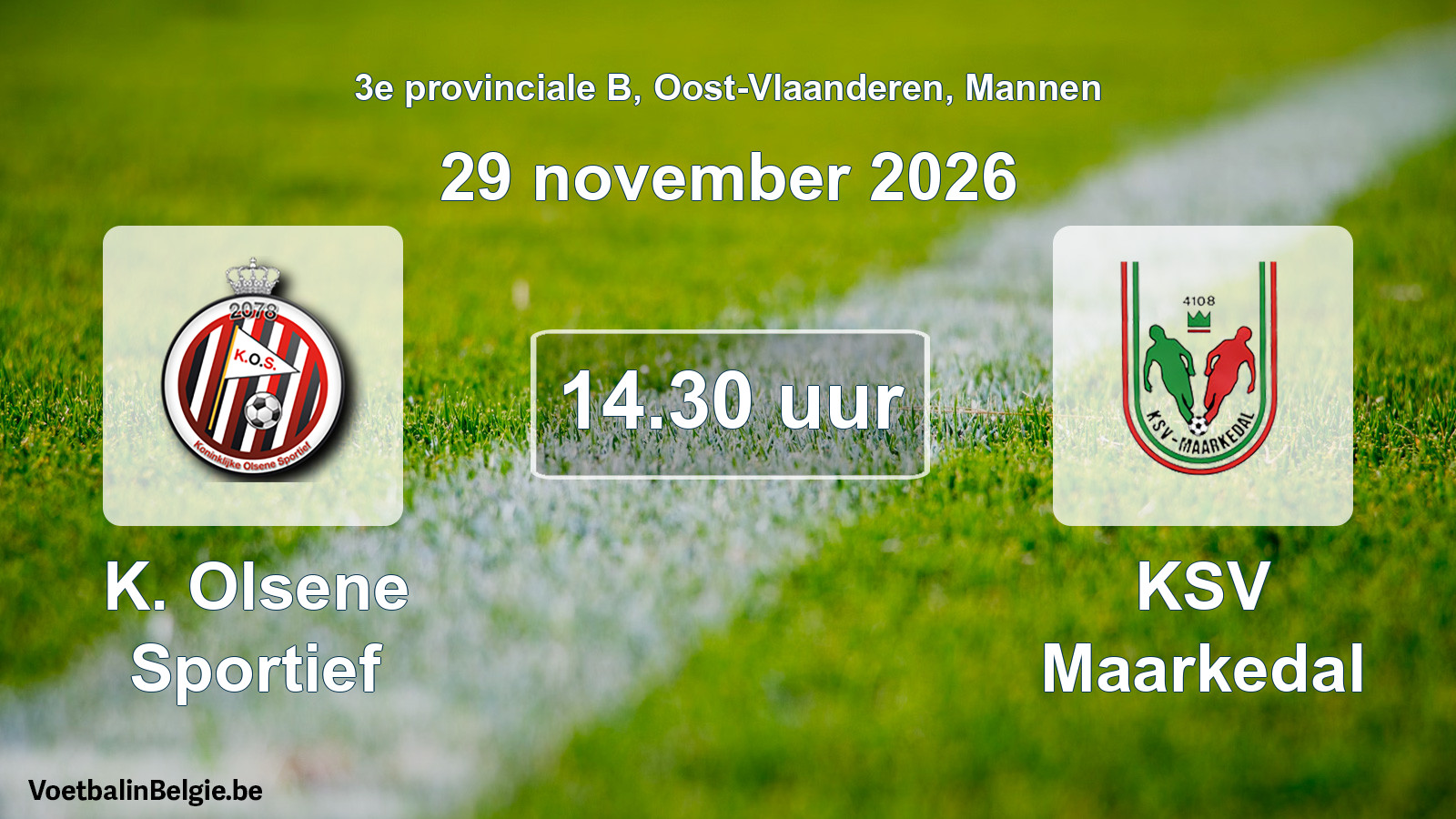 Geplande wedstrijd mannenvoetbal: K. Olsene Sportief - KSV Maarkedal (29 november 2026)