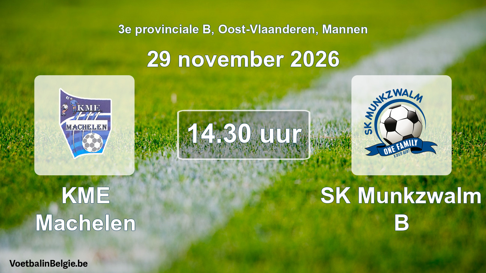 Geplande wedstrijd mannenvoetbal: KME Machelen - SK Munkzwalm B (29 november 2026)