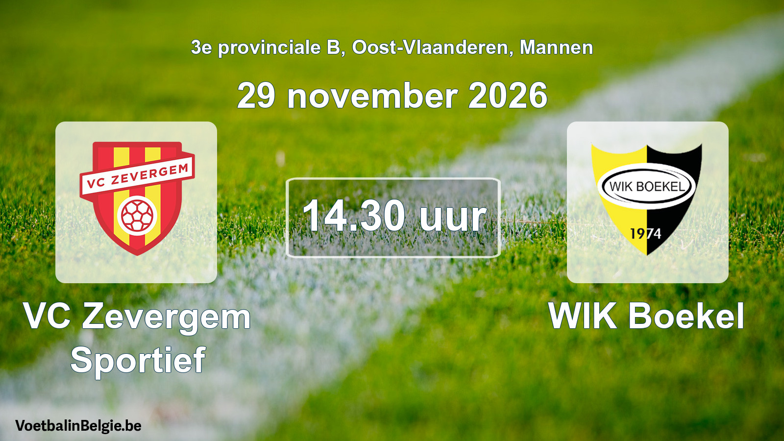Geplande wedstrijd mannenvoetbal: VC Zevergem Sportief - WIK Boekel (29 november 2026)