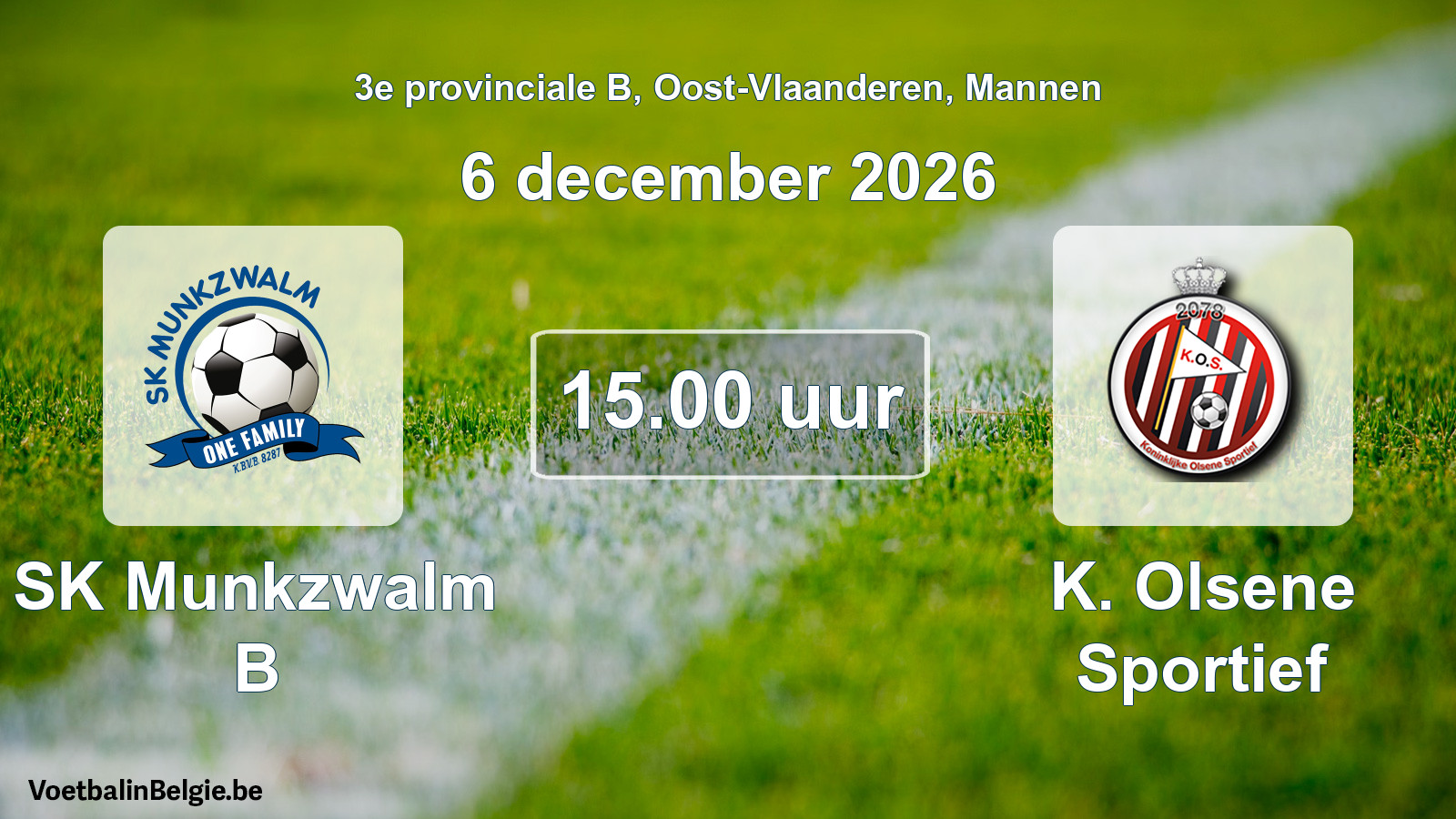 Geplantes Spiel männer-Fußball: SK Munkzwalm B - K. Olsene Sportief (6 Dezember 2026)