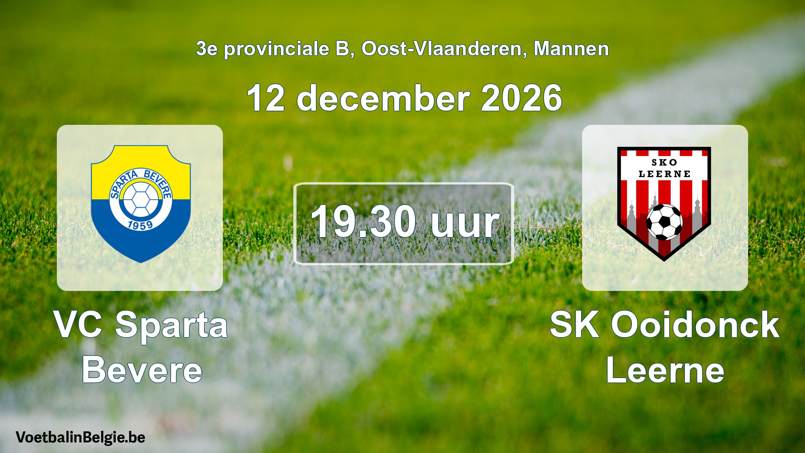 Geplantes Spiel männer-Fußball: VC Sparta Bevere - SK Ooidonck Leerne (12 Dezember 2026)