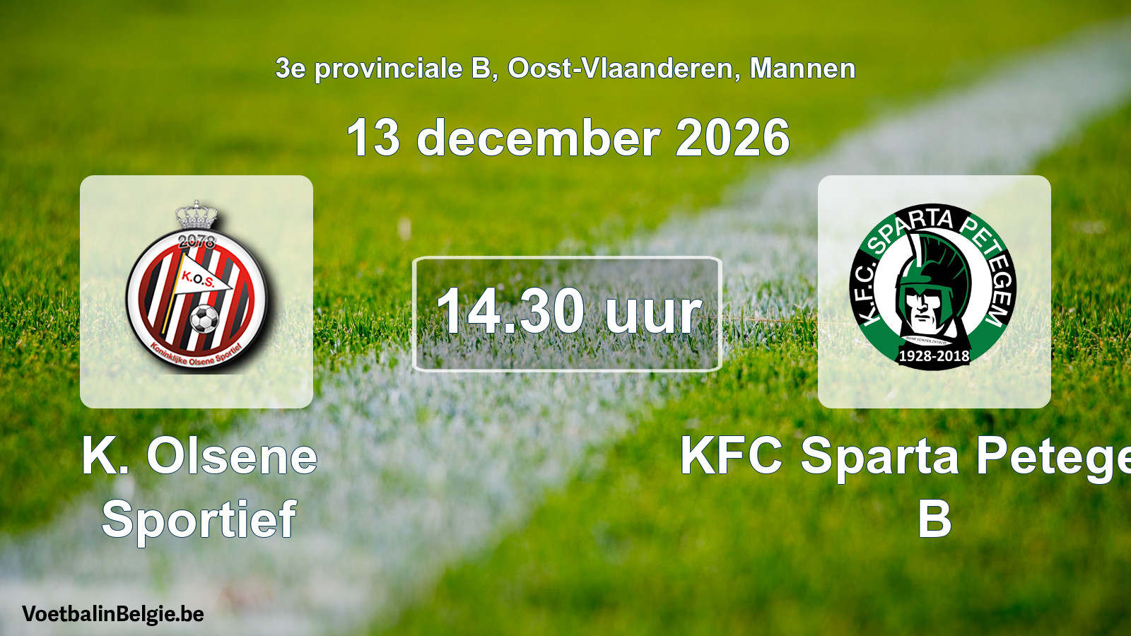 Match prévu football hommes: K. Olsene Sportief - KFC Sparta Petegem B (13 décembre 2026)
