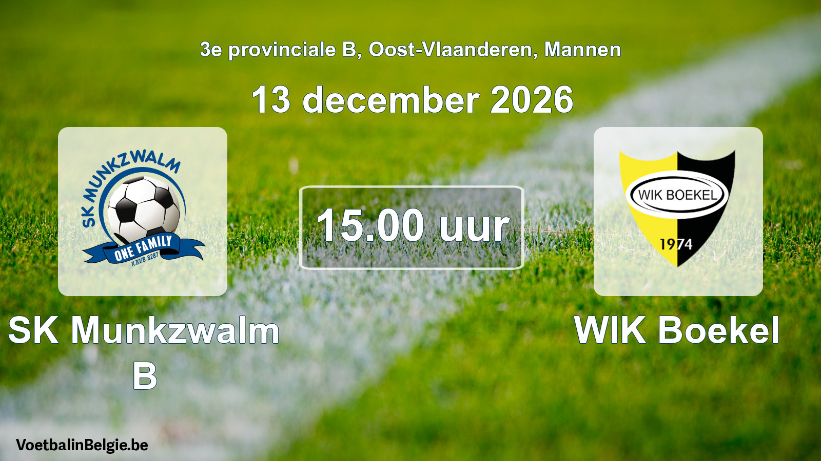 Geplande wedstrijd mannenvoetbal: SK Munkzwalm B - WIK Boekel (13 december 2026)