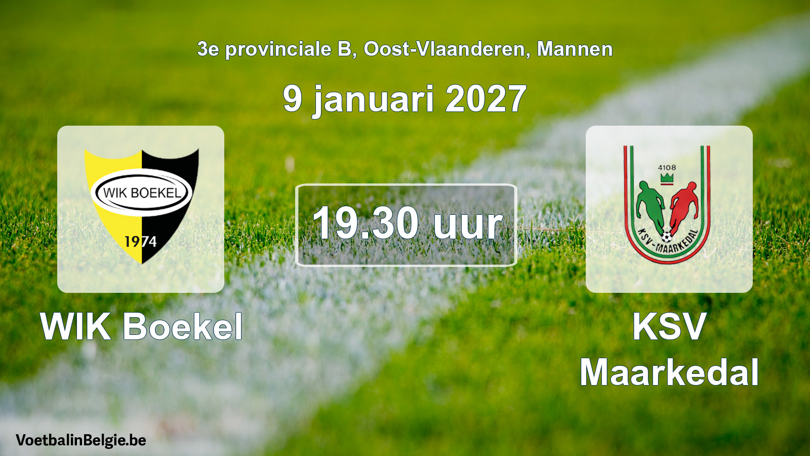 Geplande wedstrijd mannenvoetbal: WIK Boekel - KSV Maarkedal (9 januari 2027)